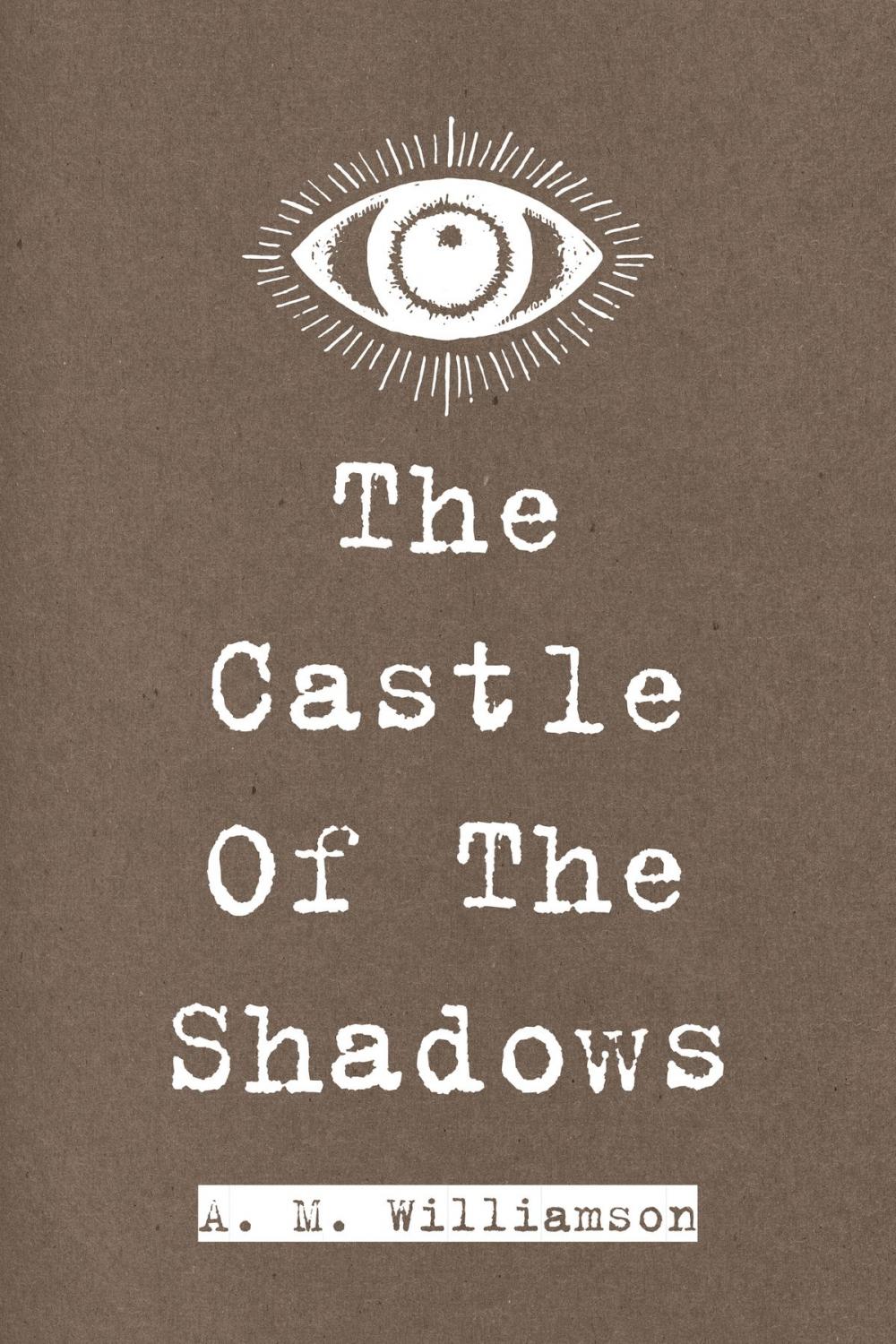 Big bigCover of The Castle Of The Shadows