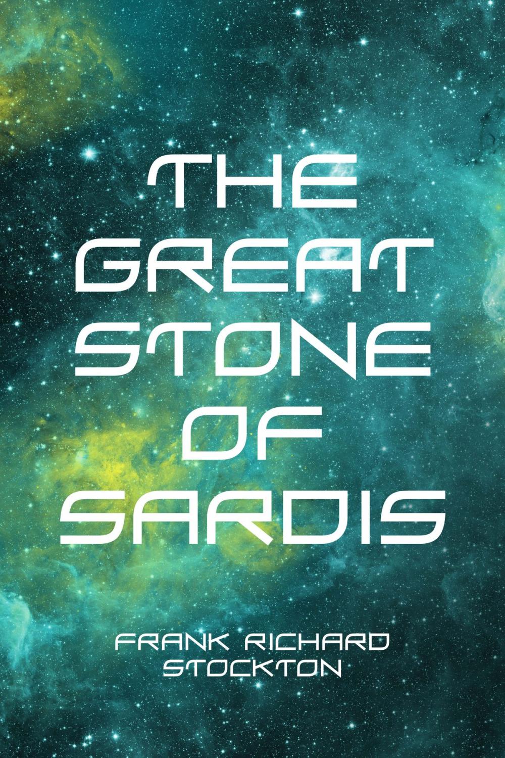 Big bigCover of The Great Stone of Sardis