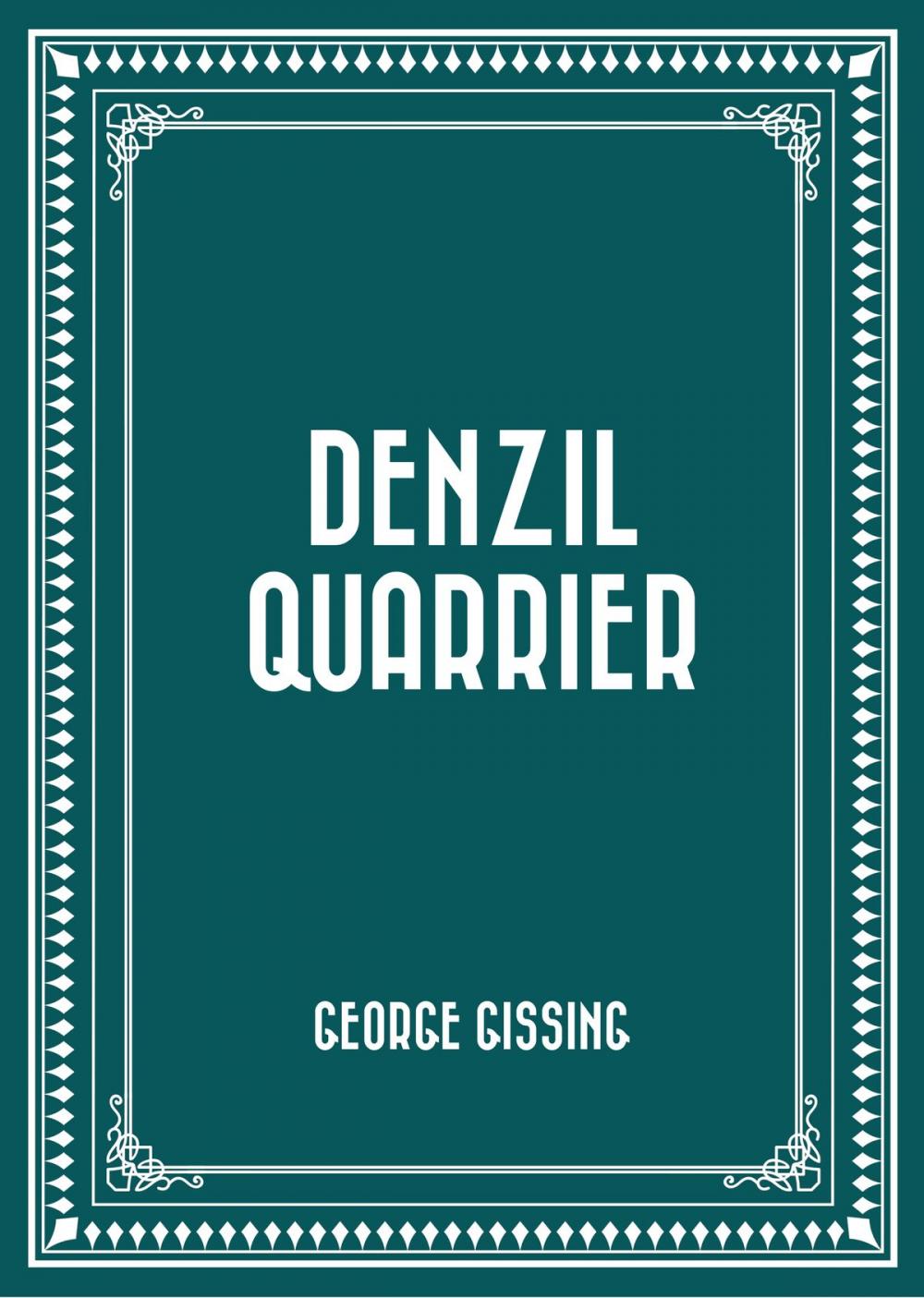 Big bigCover of Denzil Quarrier