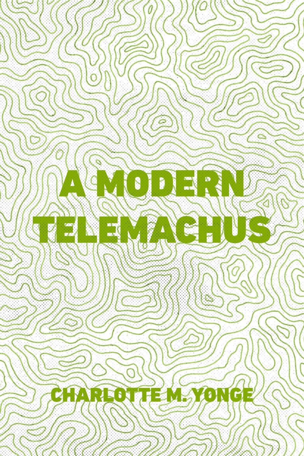 Big bigCover of A Modern Telemachus