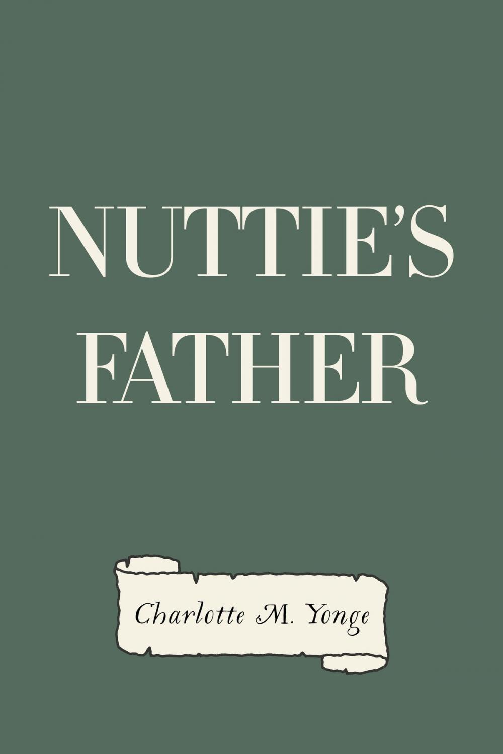 Big bigCover of Nuttie's Father