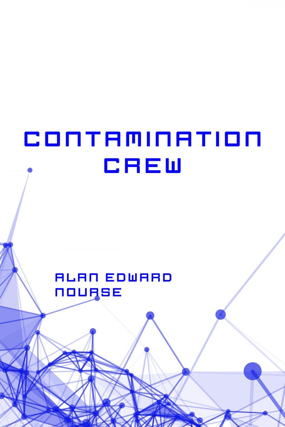 Big bigCover of Contamination Crew