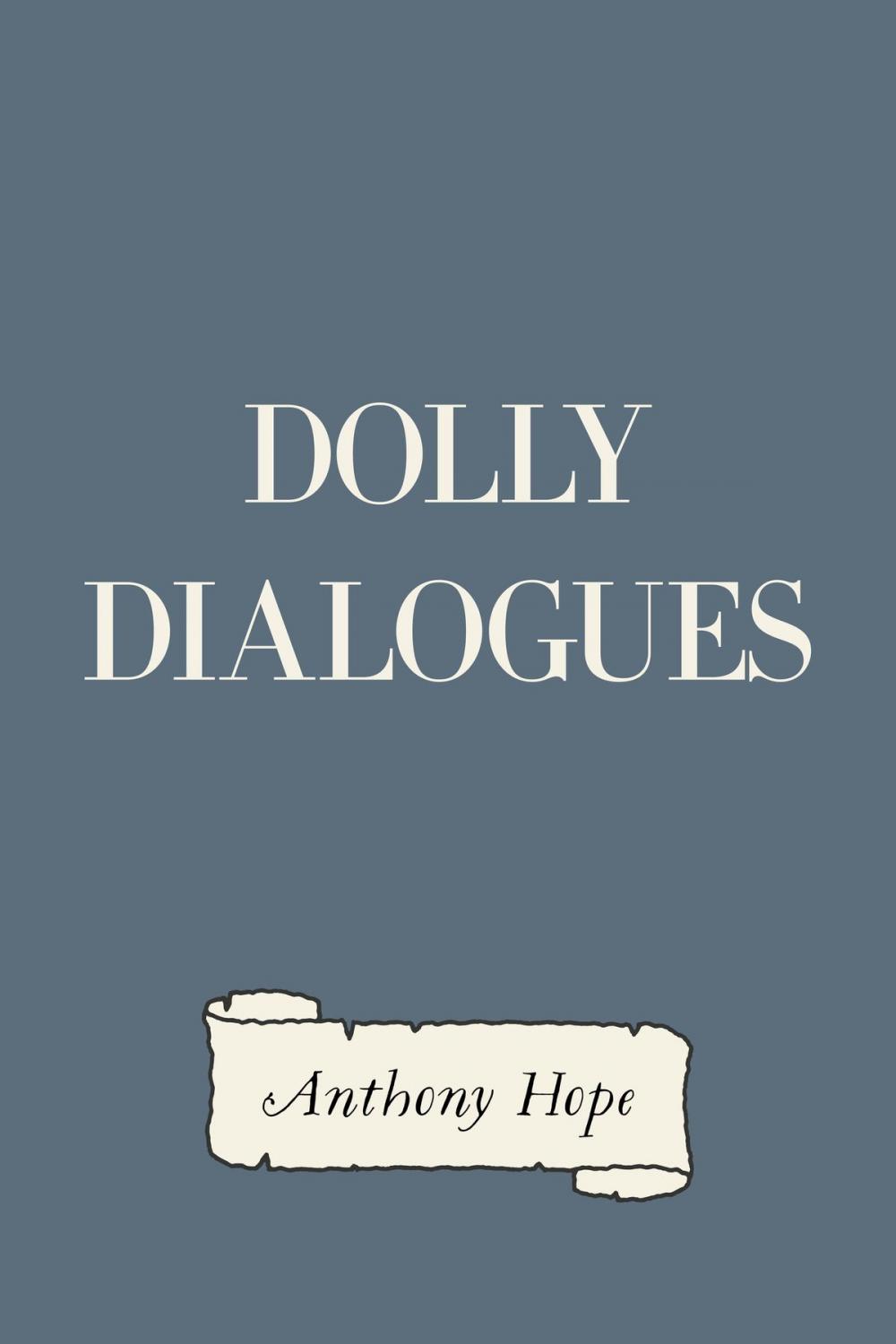 Big bigCover of Dolly Dialogues