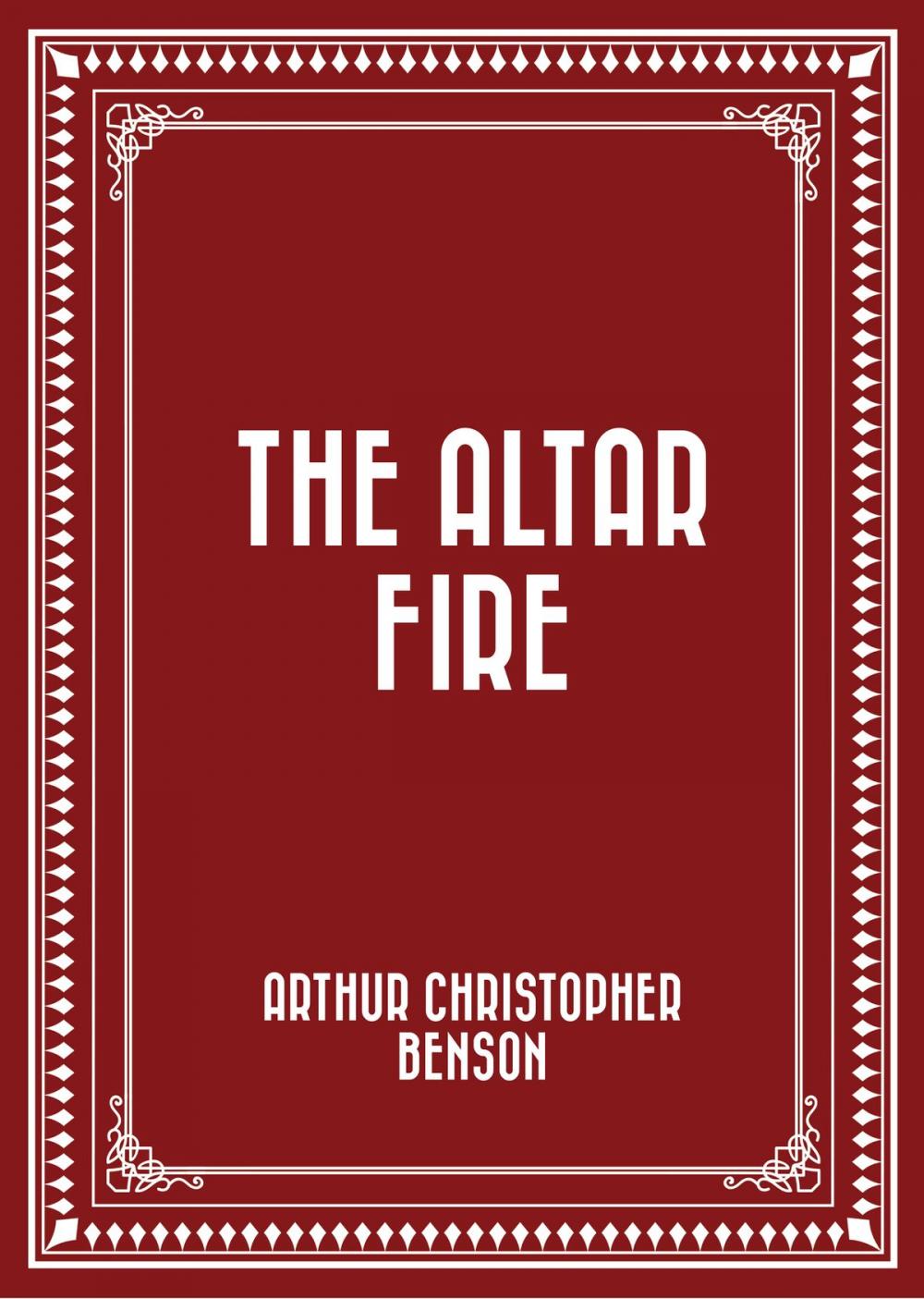 Big bigCover of The Altar Fire