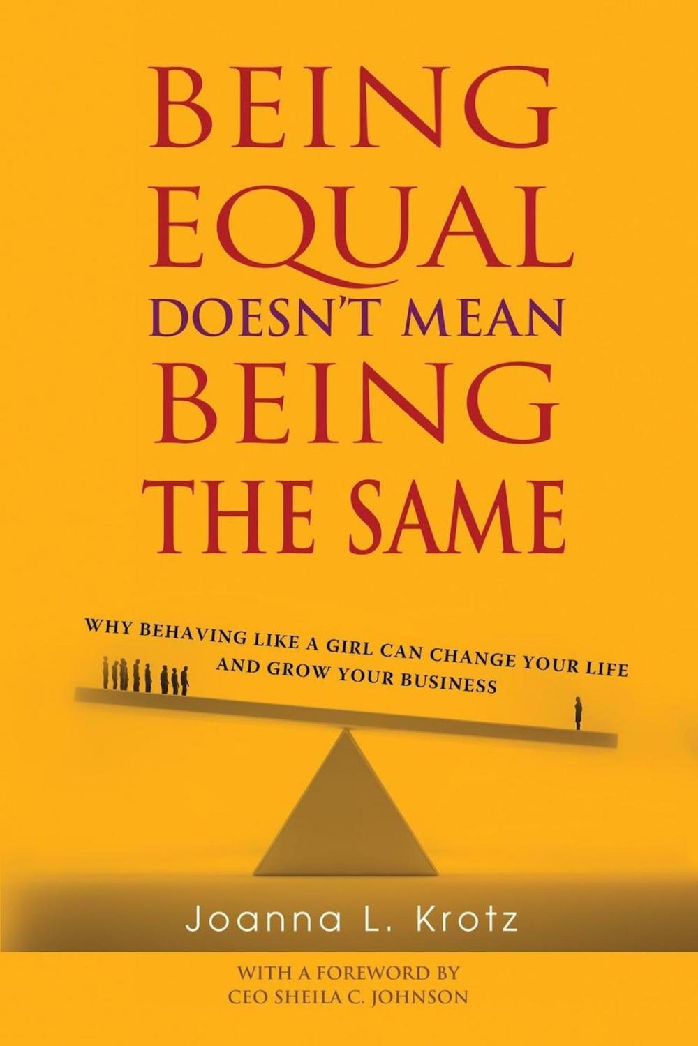 Big bigCover of Being Equal Doesn't Mean Being The Same