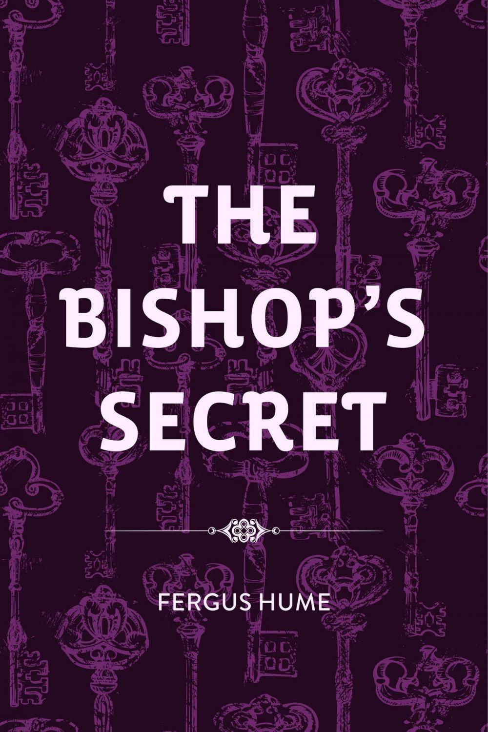 Big bigCover of The Bishop's Secret