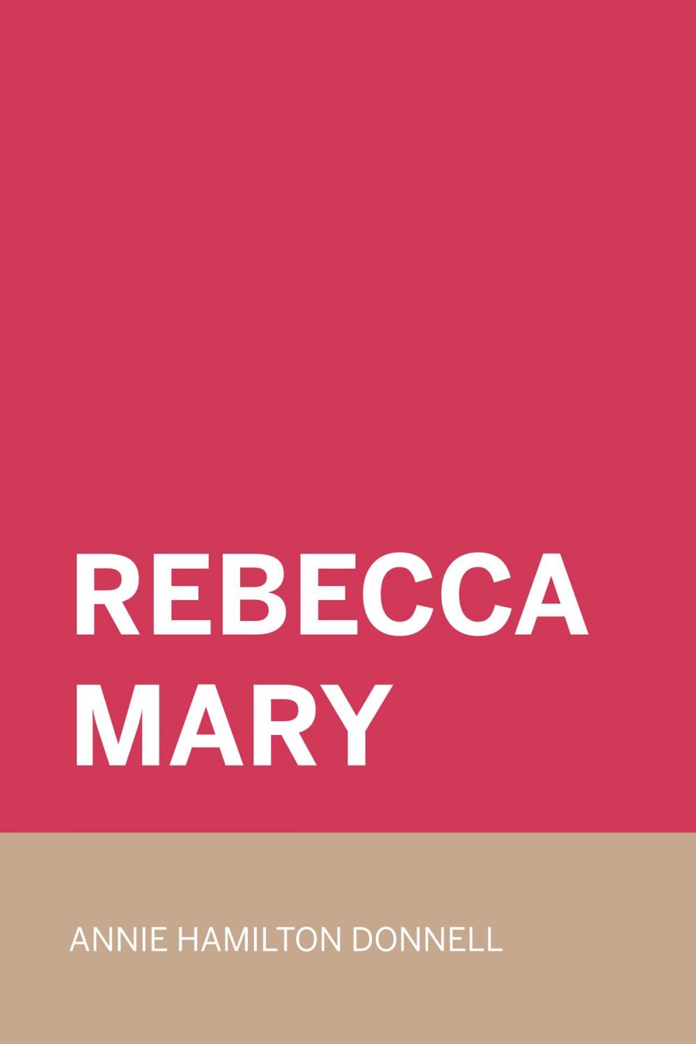 Big bigCover of Rebecca Mary