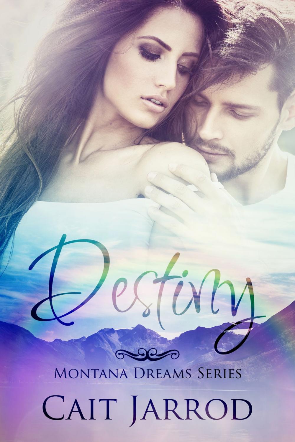 Big bigCover of Destiny, Montana Dreams Book 2 Novella