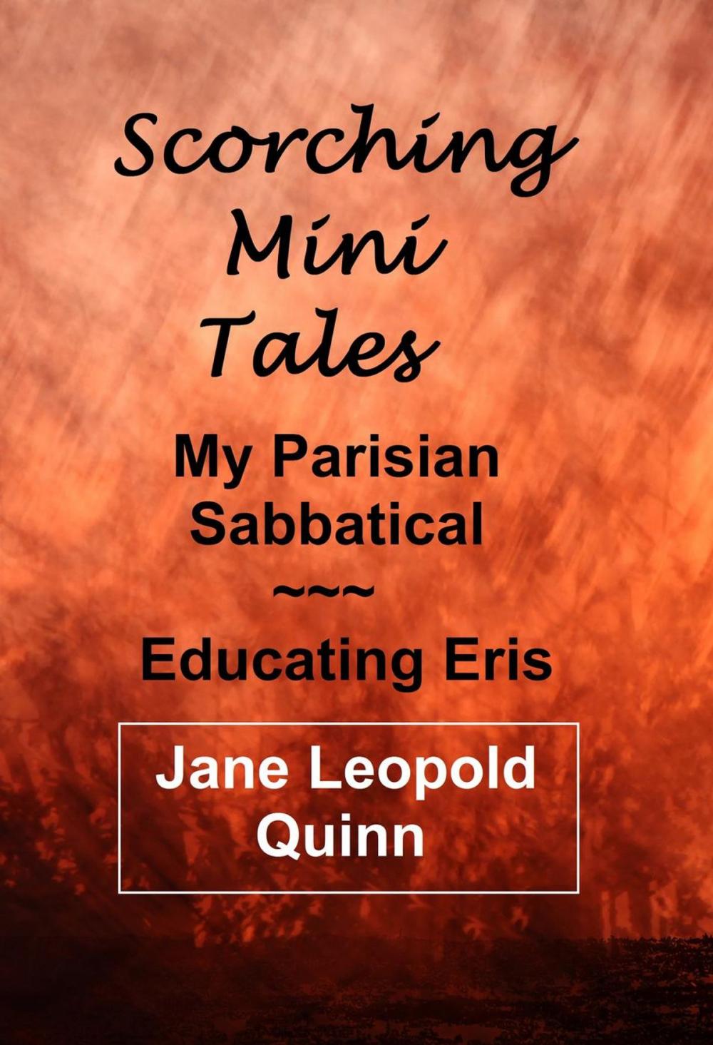 Big bigCover of Scorching Mini Tales - Educating Eris & My Parisian Sabbatical