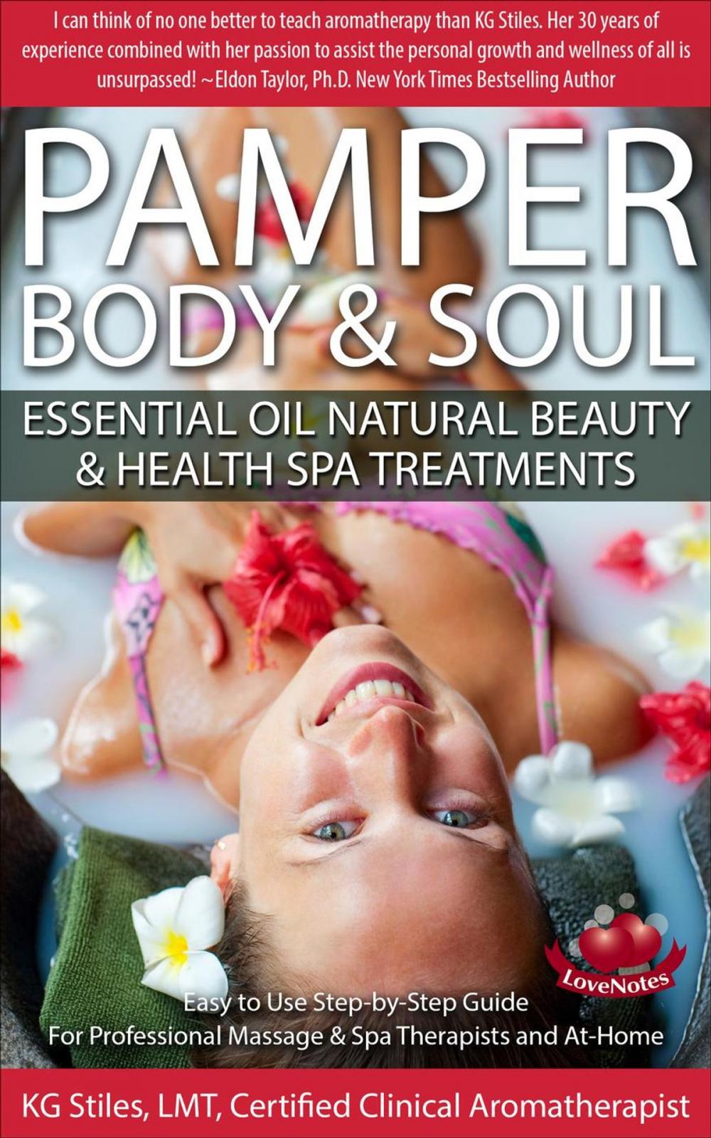 Big bigCover of Pamper Body & Soul Essential Oil Natural Beauty & Health Spa Treatments