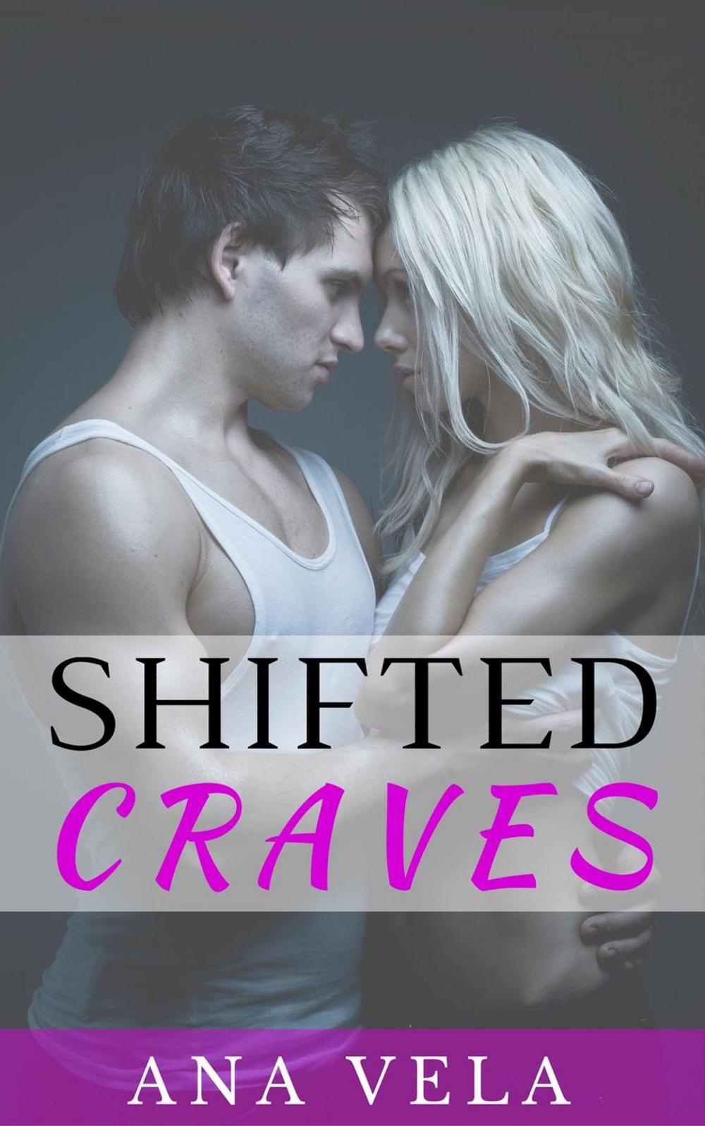 Big bigCover of Shifted Craves