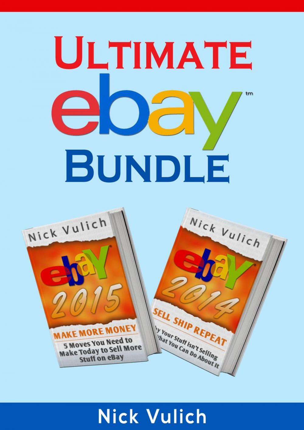 Big bigCover of Ultimate eBay Bundle: eBay 2014 & eBay 2015