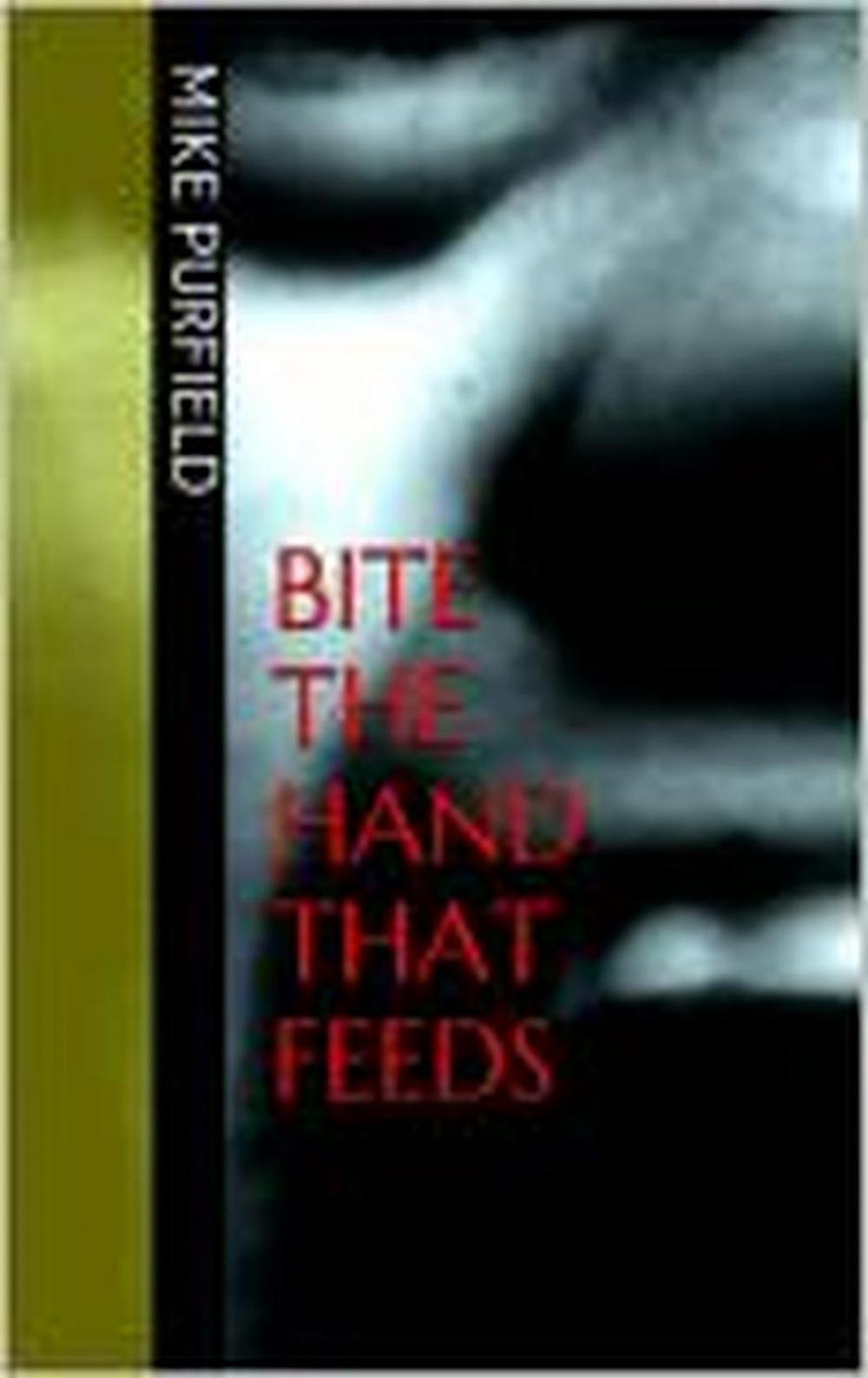 Big bigCover of Bite the Hand that Feeds