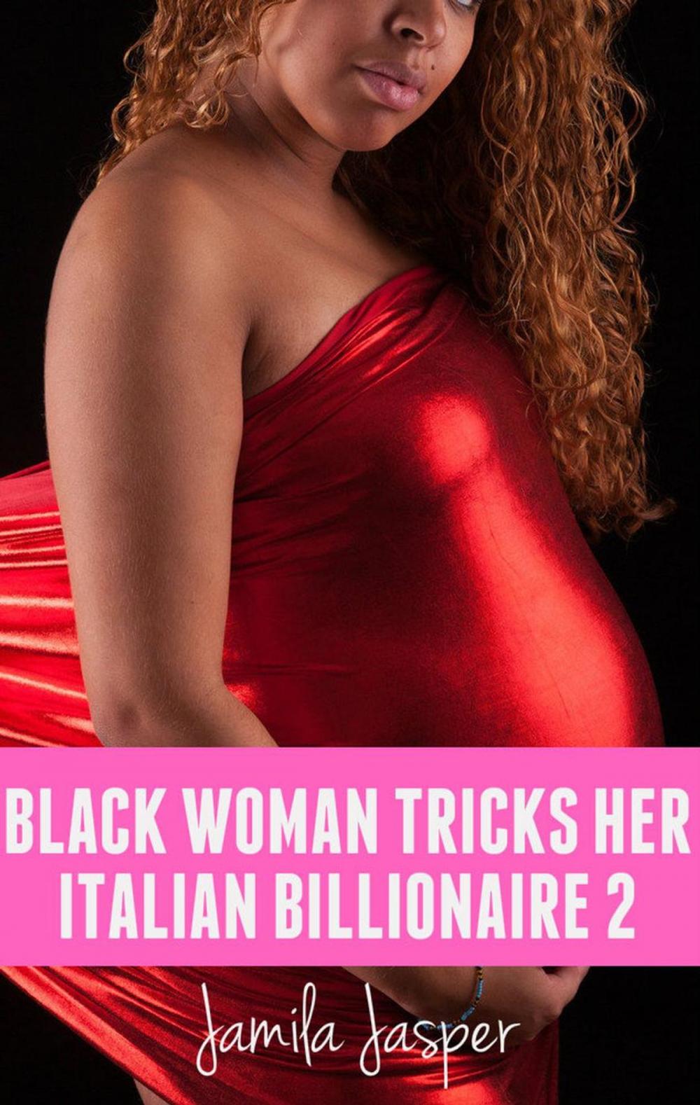 Big bigCover of Black Woman Tricks Her Italian Billionaire 2