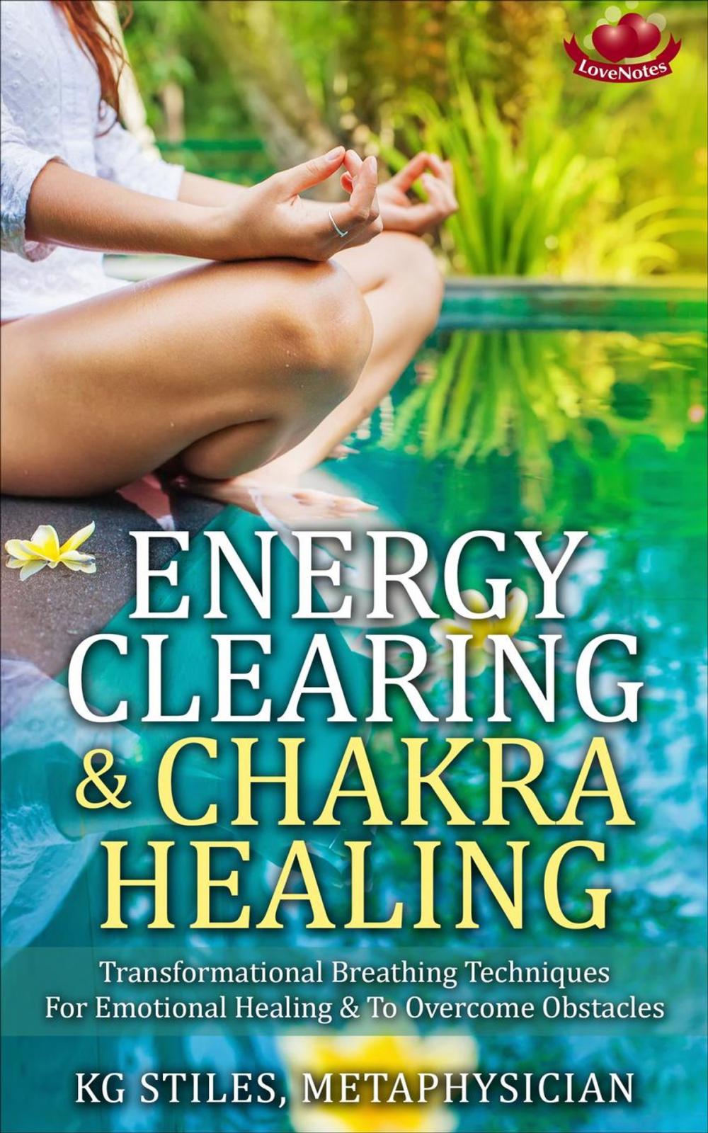 Big bigCover of Energy Clearing & Chakra Healing Transformational Breathing Techniques for Emotional Healing & to Overcome Obstacles