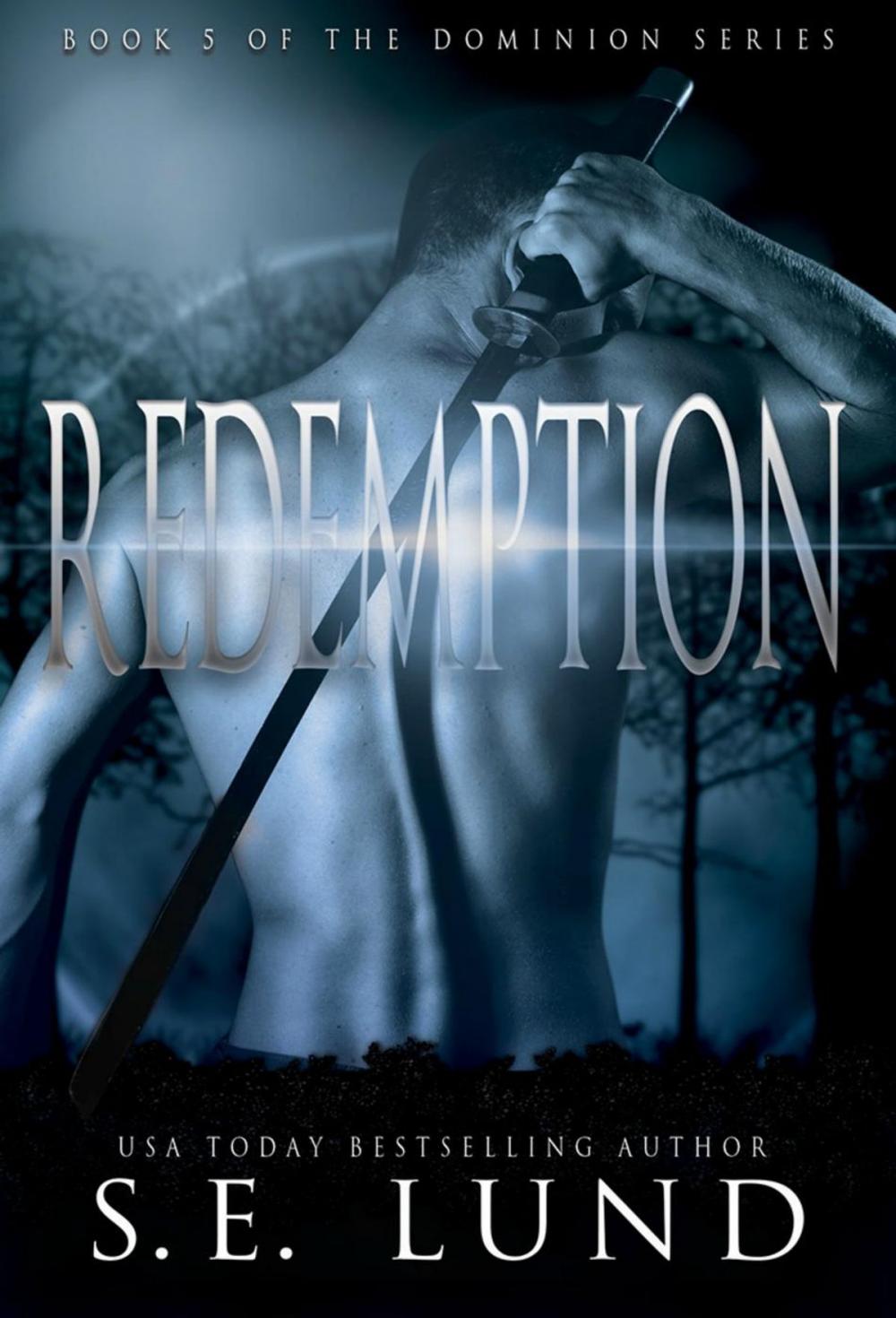 Big bigCover of Redemption: Book Five in the Dominion Series