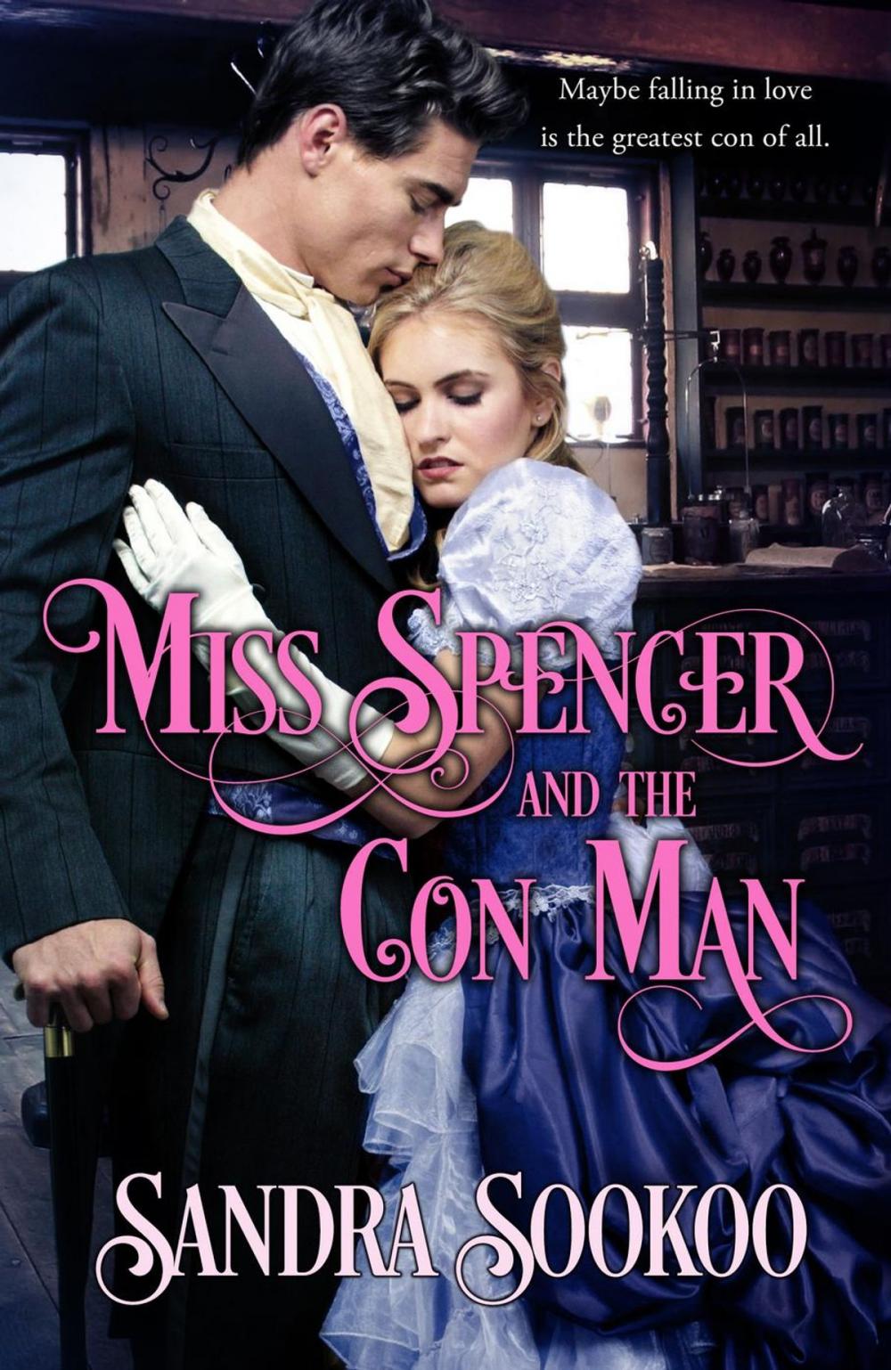 Big bigCover of Miss Spencer and the Con Man