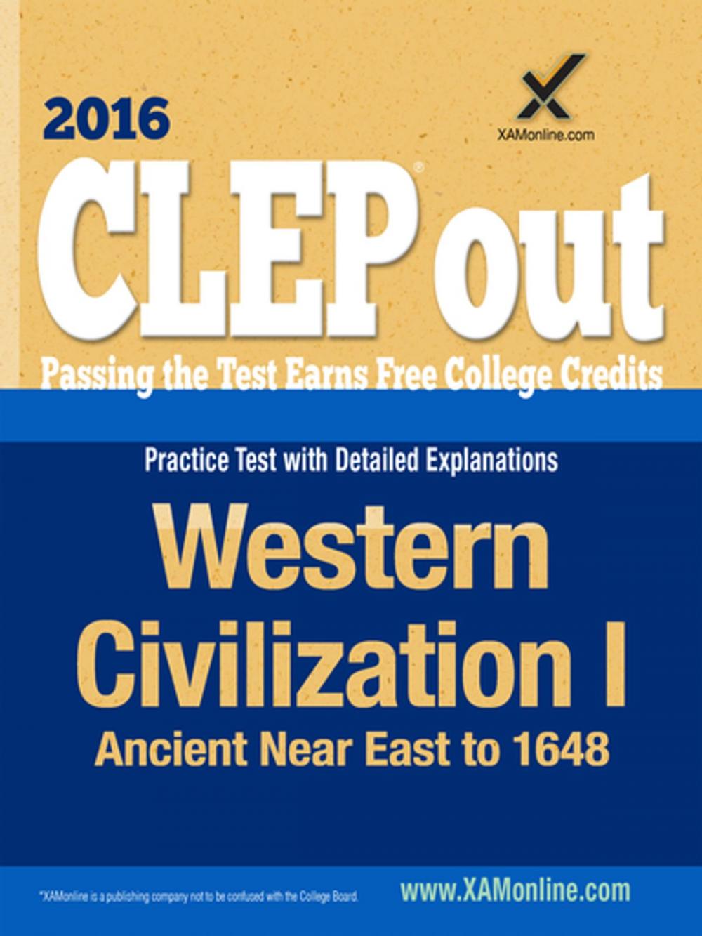 Big bigCover of CLEP Western Civilization I: Ancient Near East to 1648