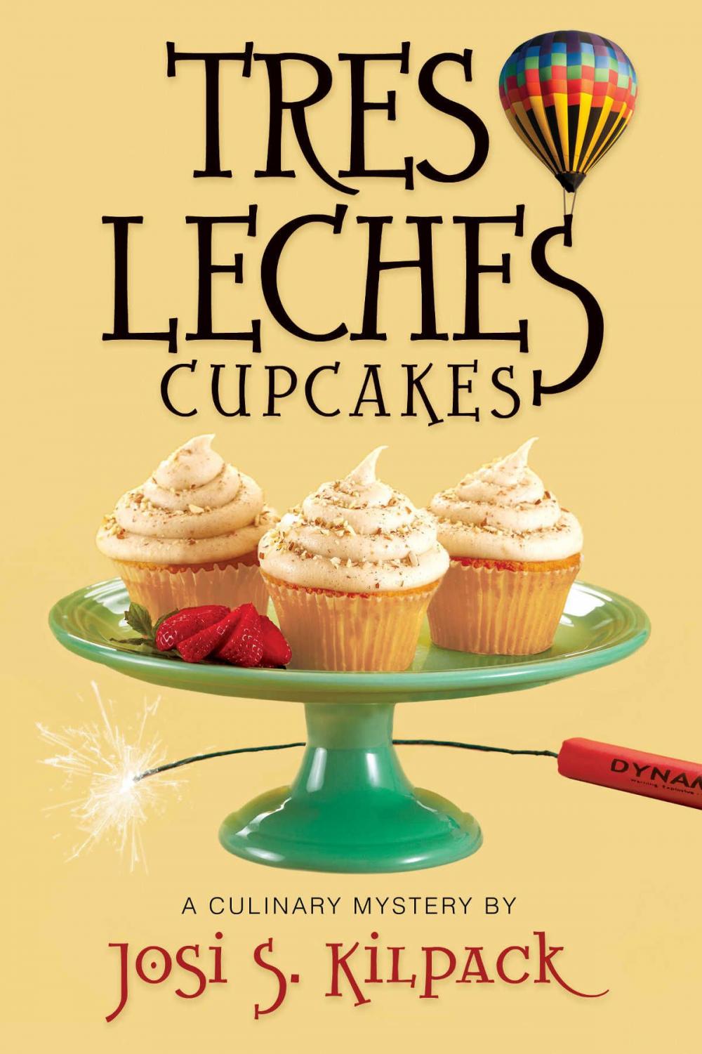 Big bigCover of Tres Leches Cupcakes