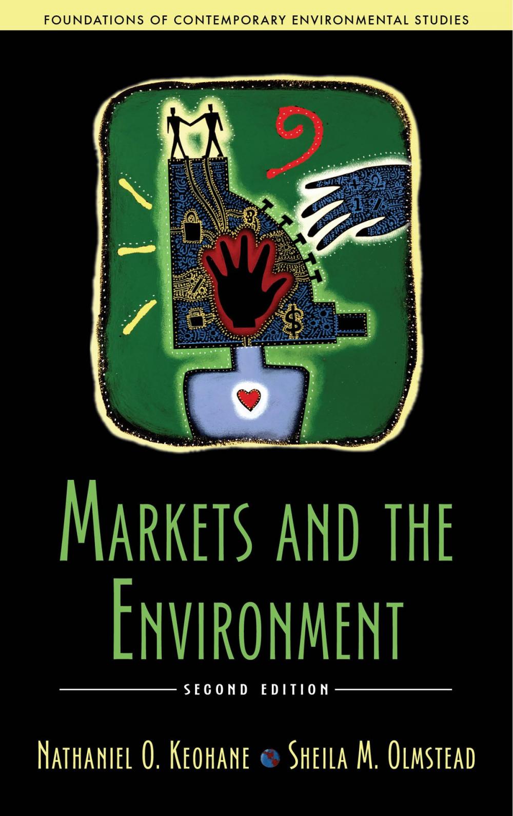 Big bigCover of Markets and the Environment, Second Edition