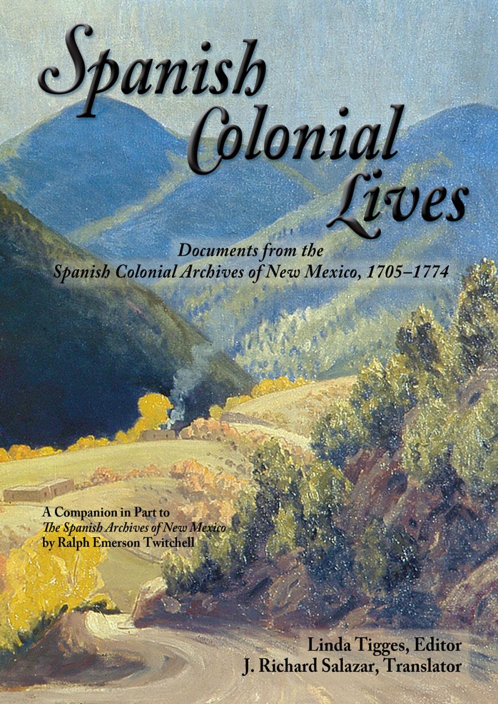 Big bigCover of Spanish Colonial Lives