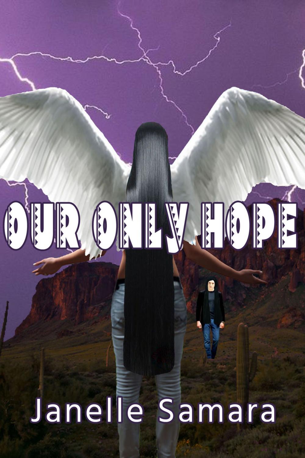 Big bigCover of Our Only Hope