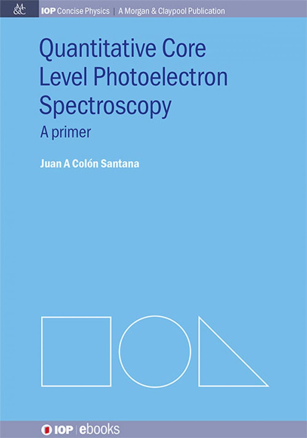 Big bigCover of Quantitative Core Level Photoelectron Spectroscopy