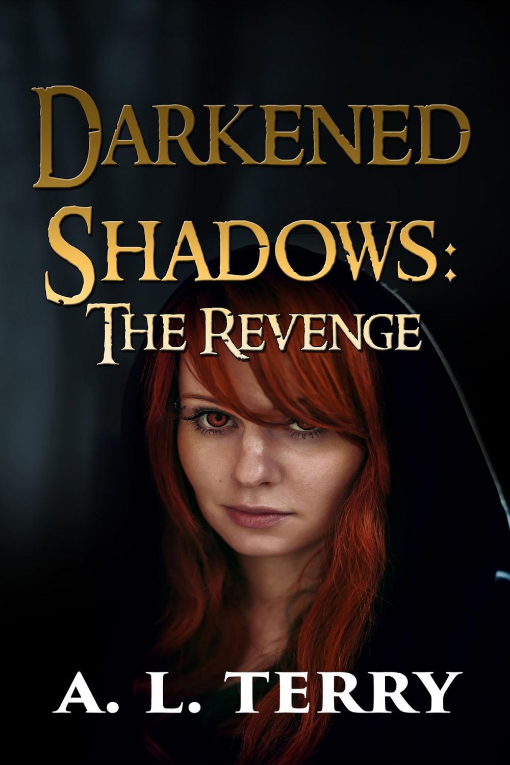 Big bigCover of Darkened Shadows: The Revenge