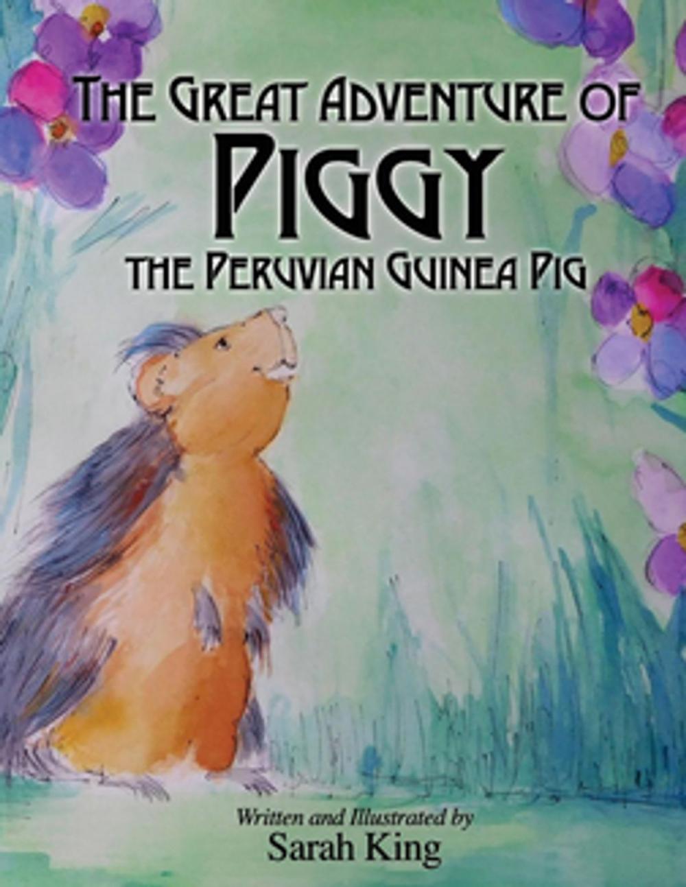 Big bigCover of The Great Adventures of Piggy the Peruvian Guinea Pig