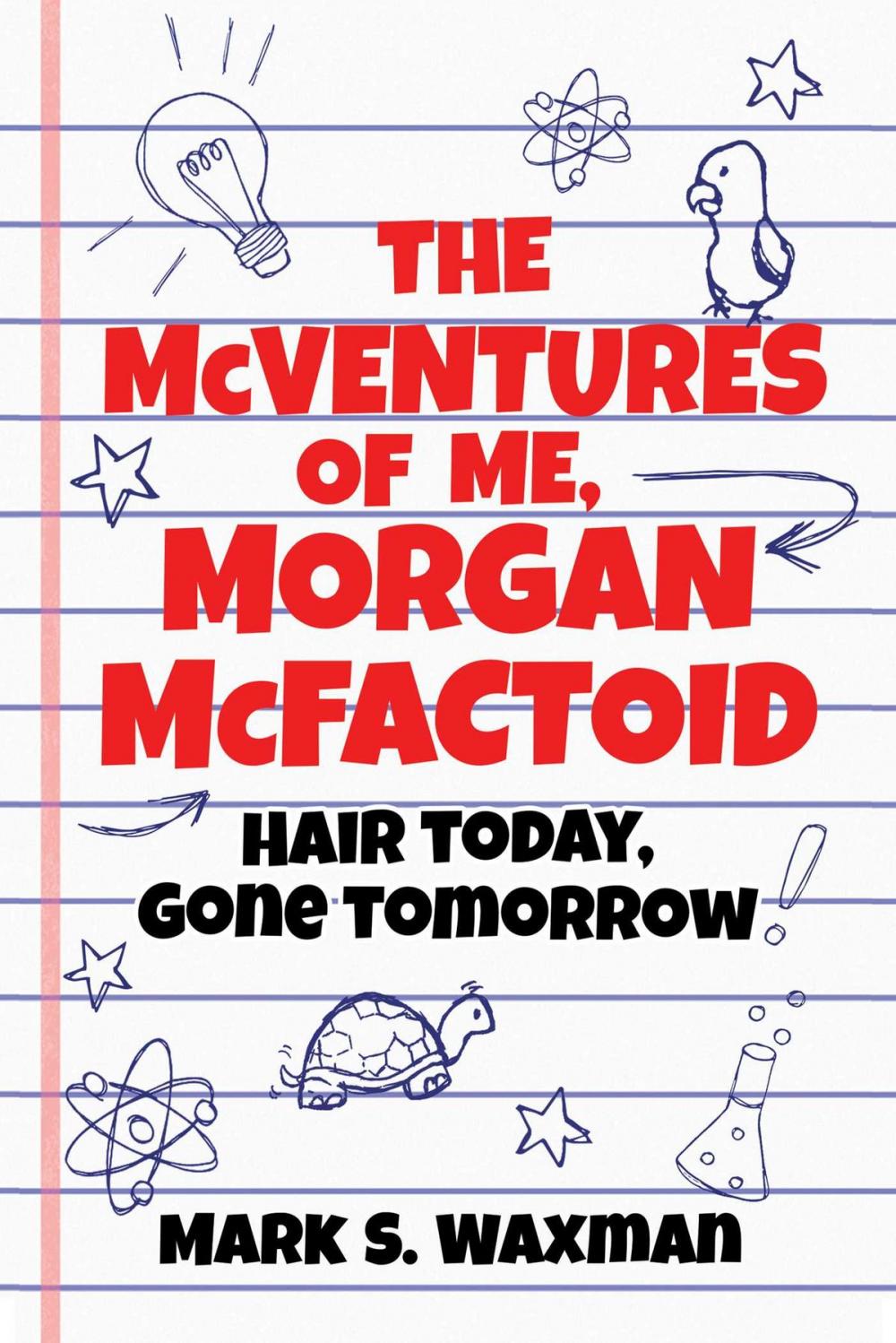 Big bigCover of The McVentures of Me, Morgan McFactoid