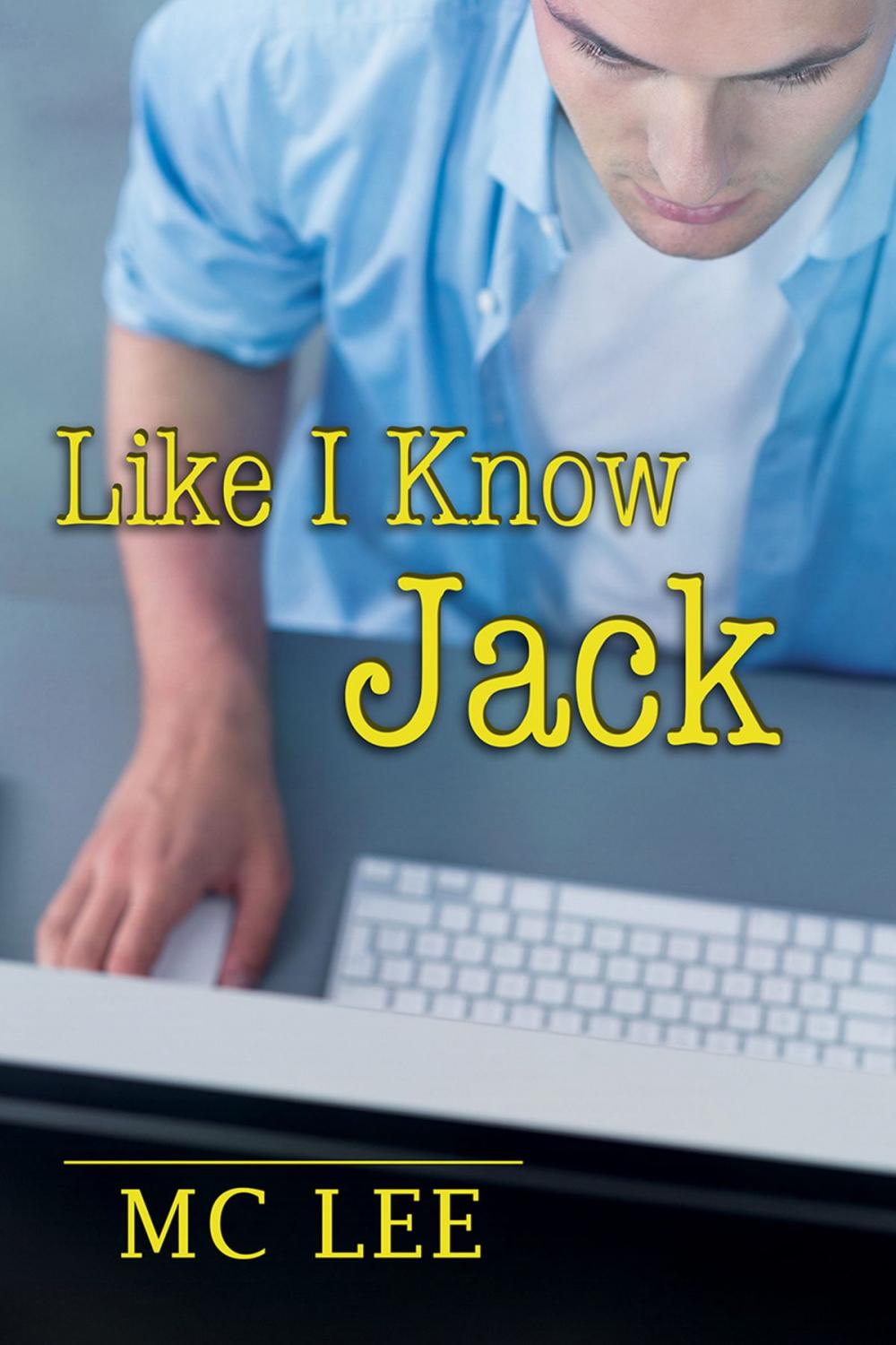 Big bigCover of Like I Know Jack