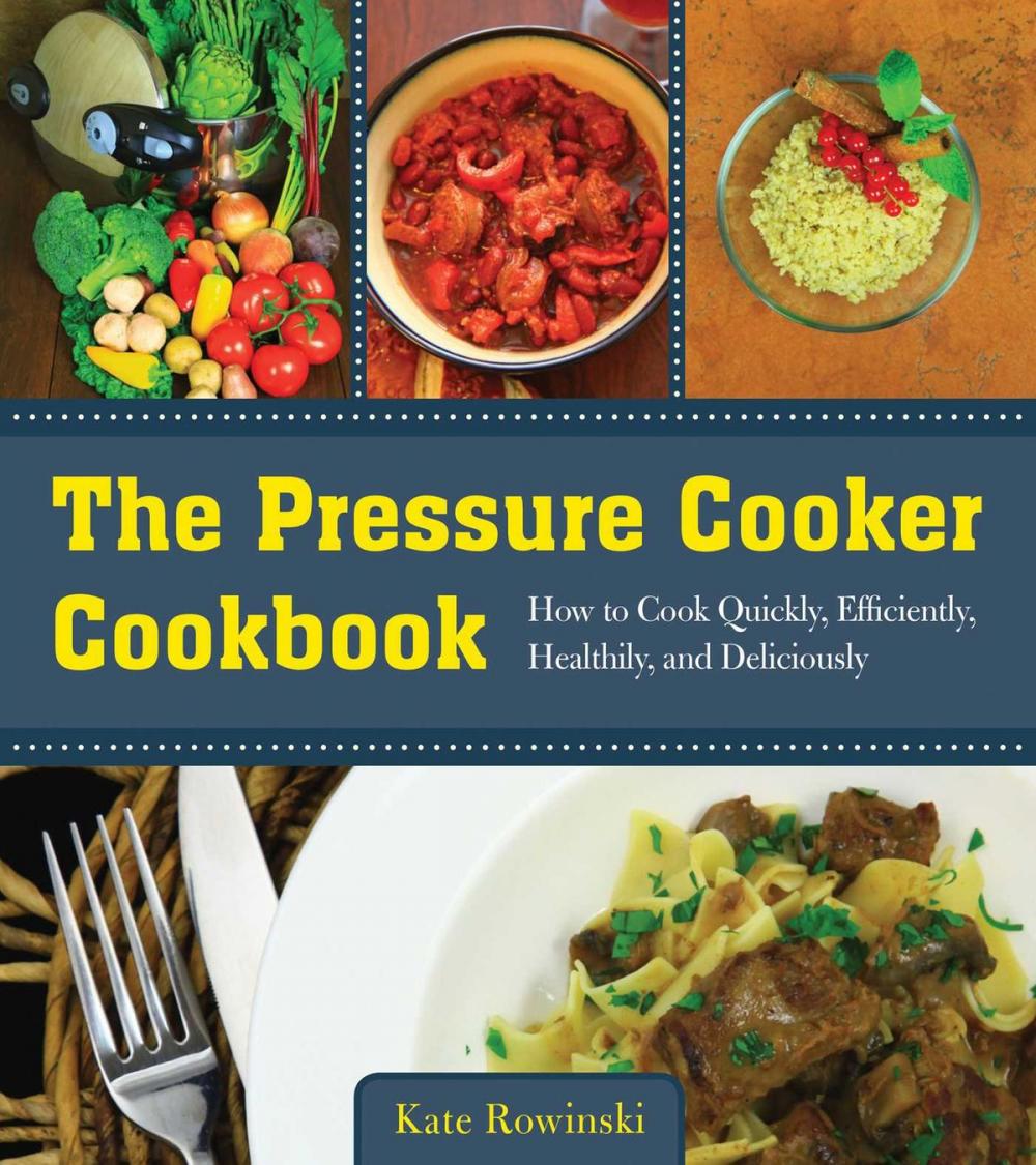 Big bigCover of The Pressure Cooker Cookbook