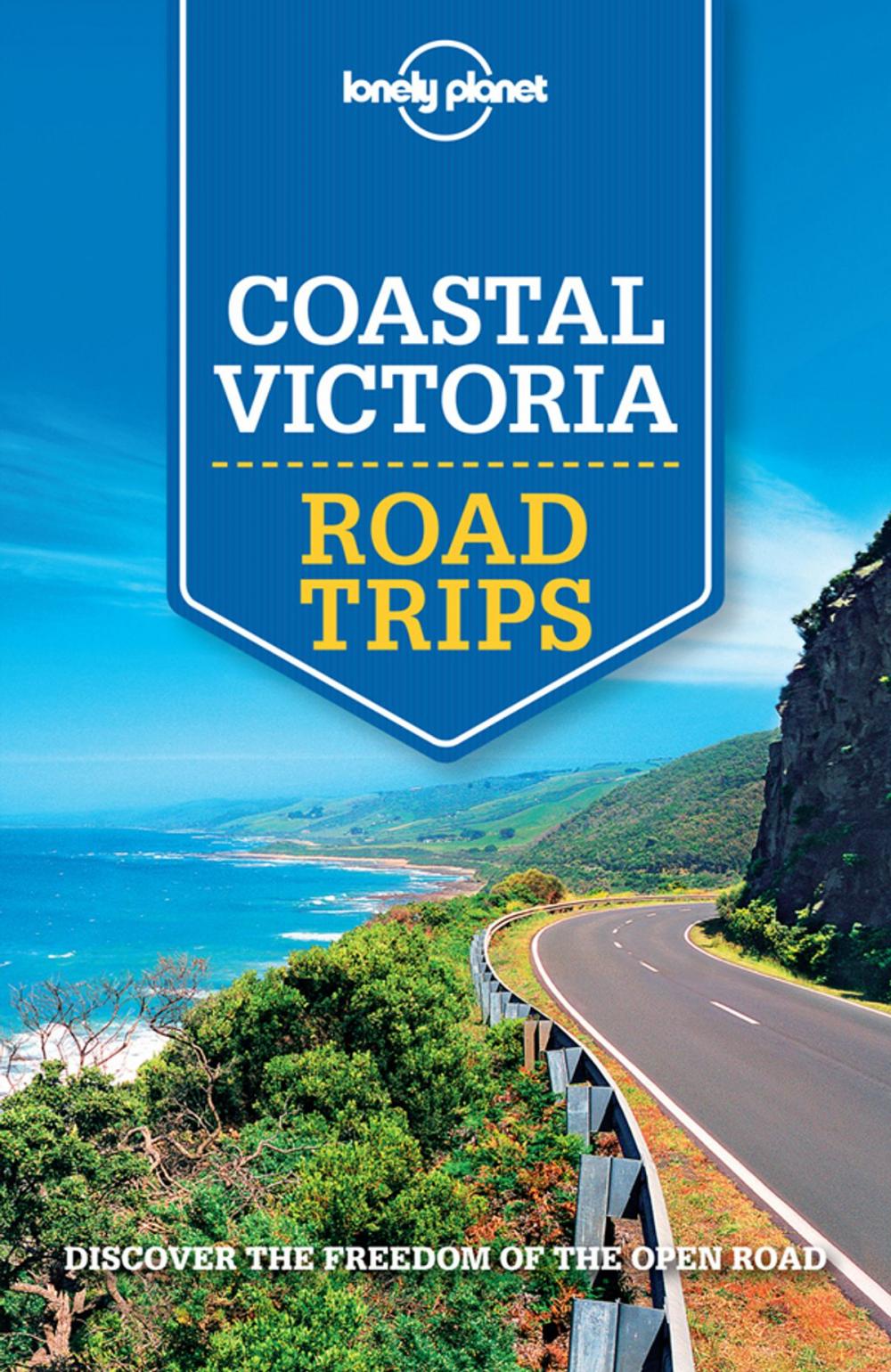 Big bigCover of Lonely Planet Coastal Victoria Road Trips