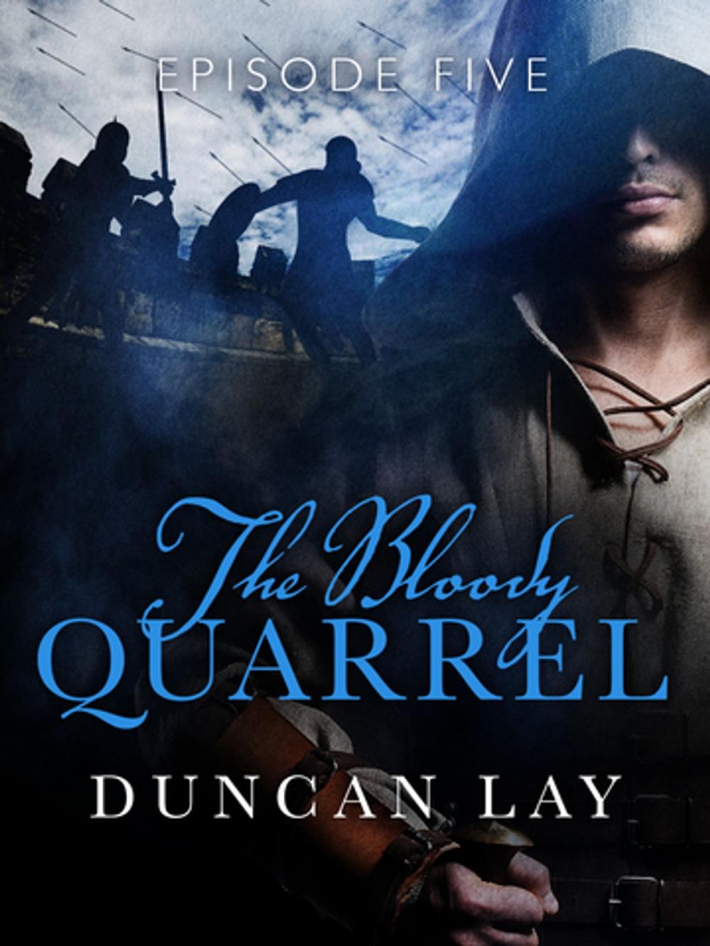 Big bigCover of The Bloody Quarrel: Episode 5