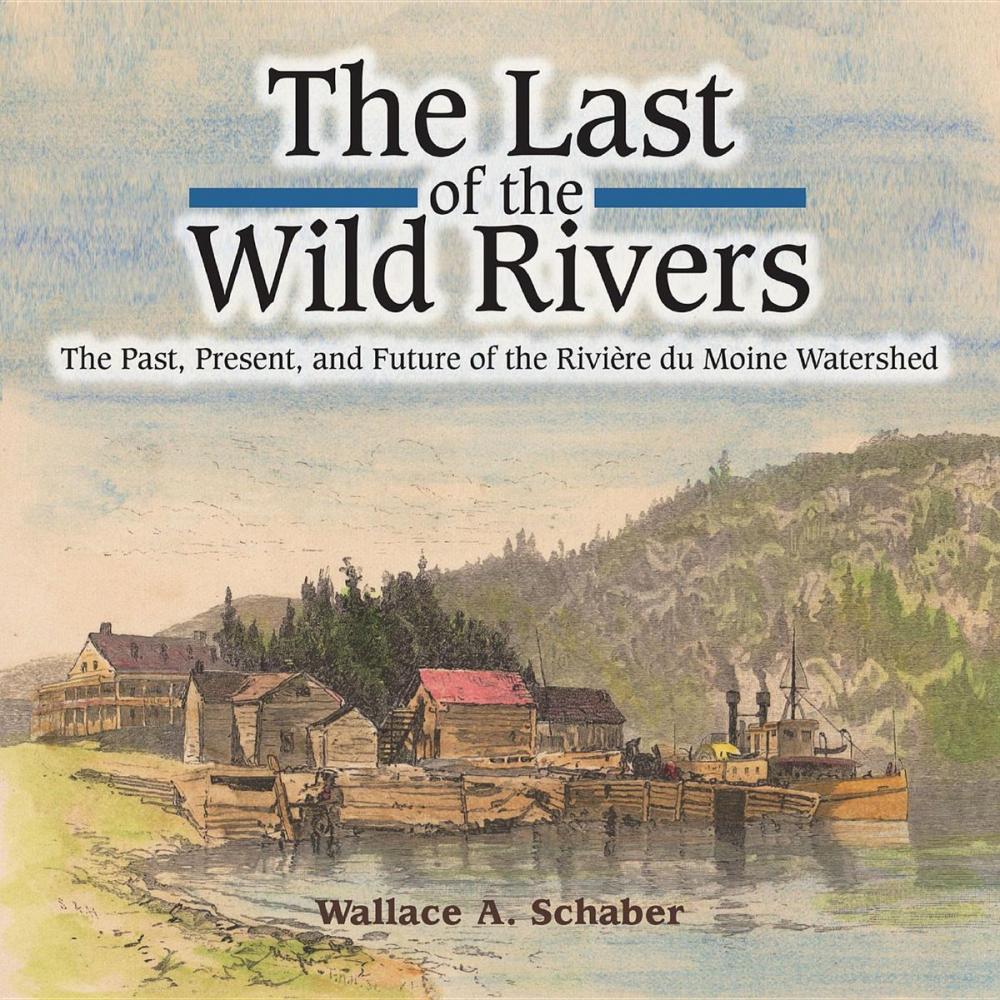 Big bigCover of The Last of the Wild Rivers