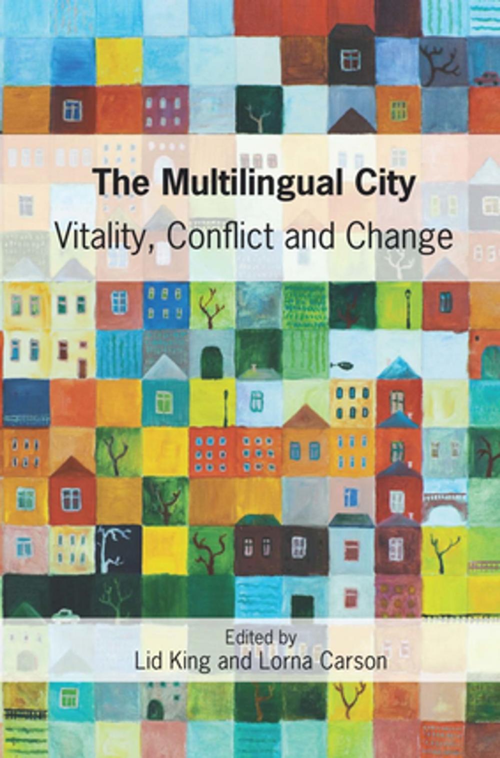 Big bigCover of The Multilingual City