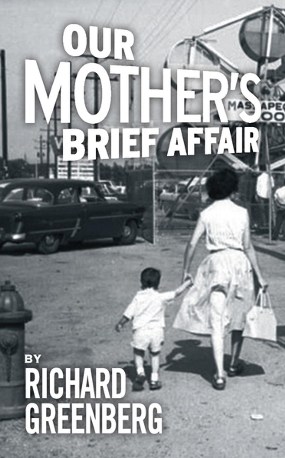 Big bigCover of Our Mother's Brief Affair