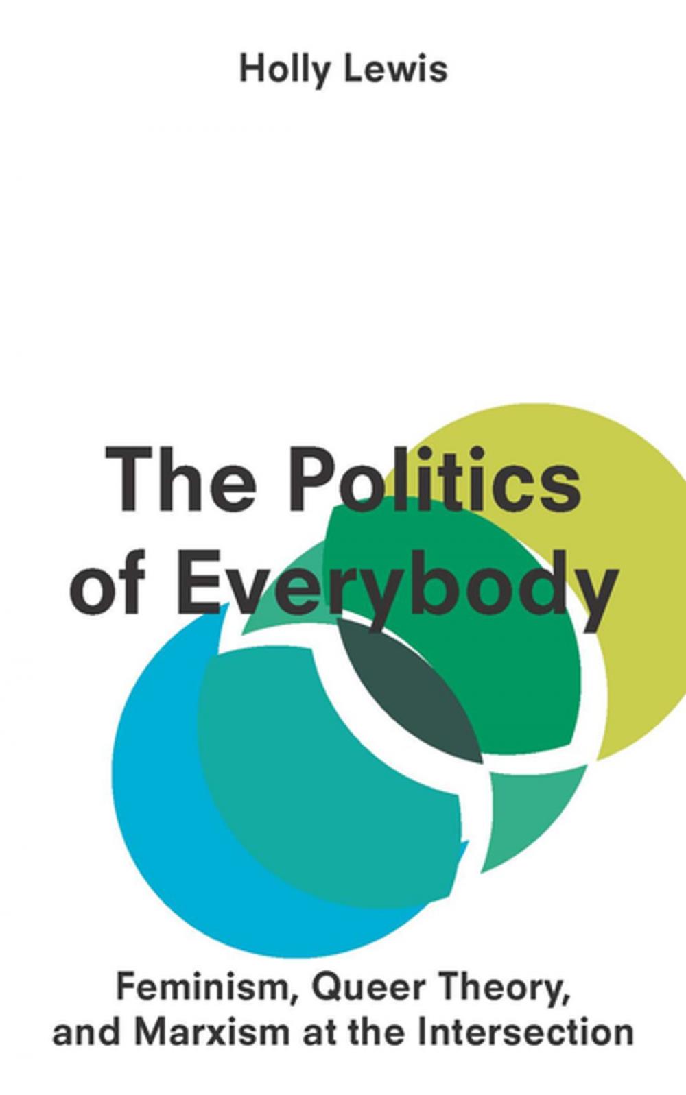 Big bigCover of The Politics of Everybody