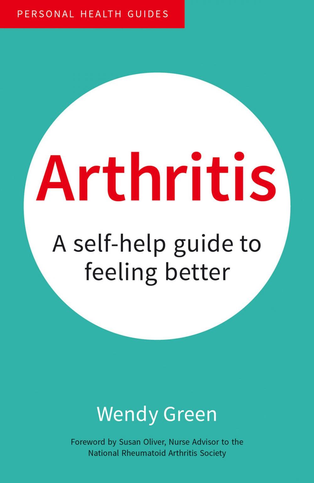 Big bigCover of Arthritis: A Self-Help Guide to Feeling Better