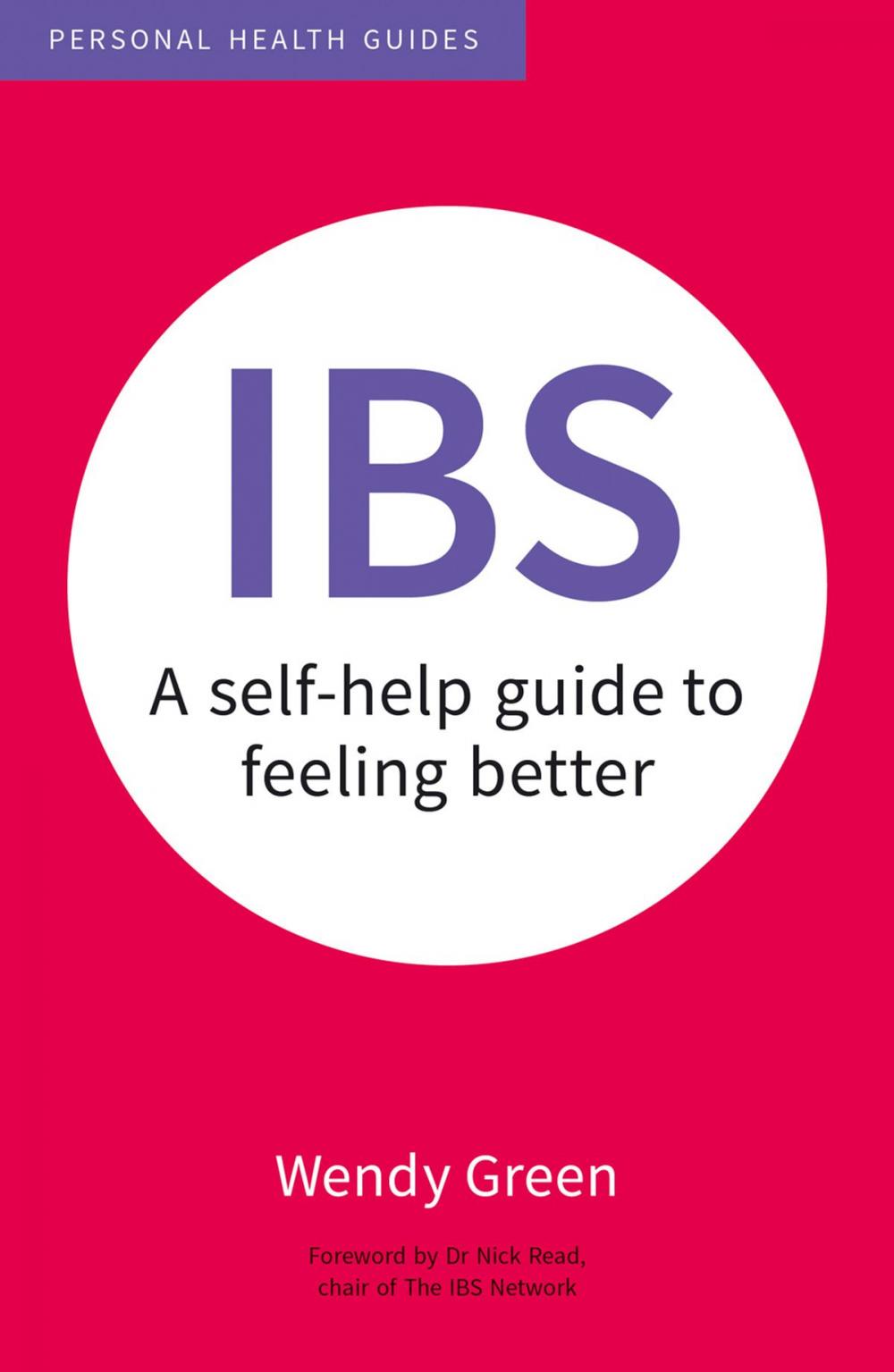 Big bigCover of IBS: A Self-Help Guide to Feeling Better