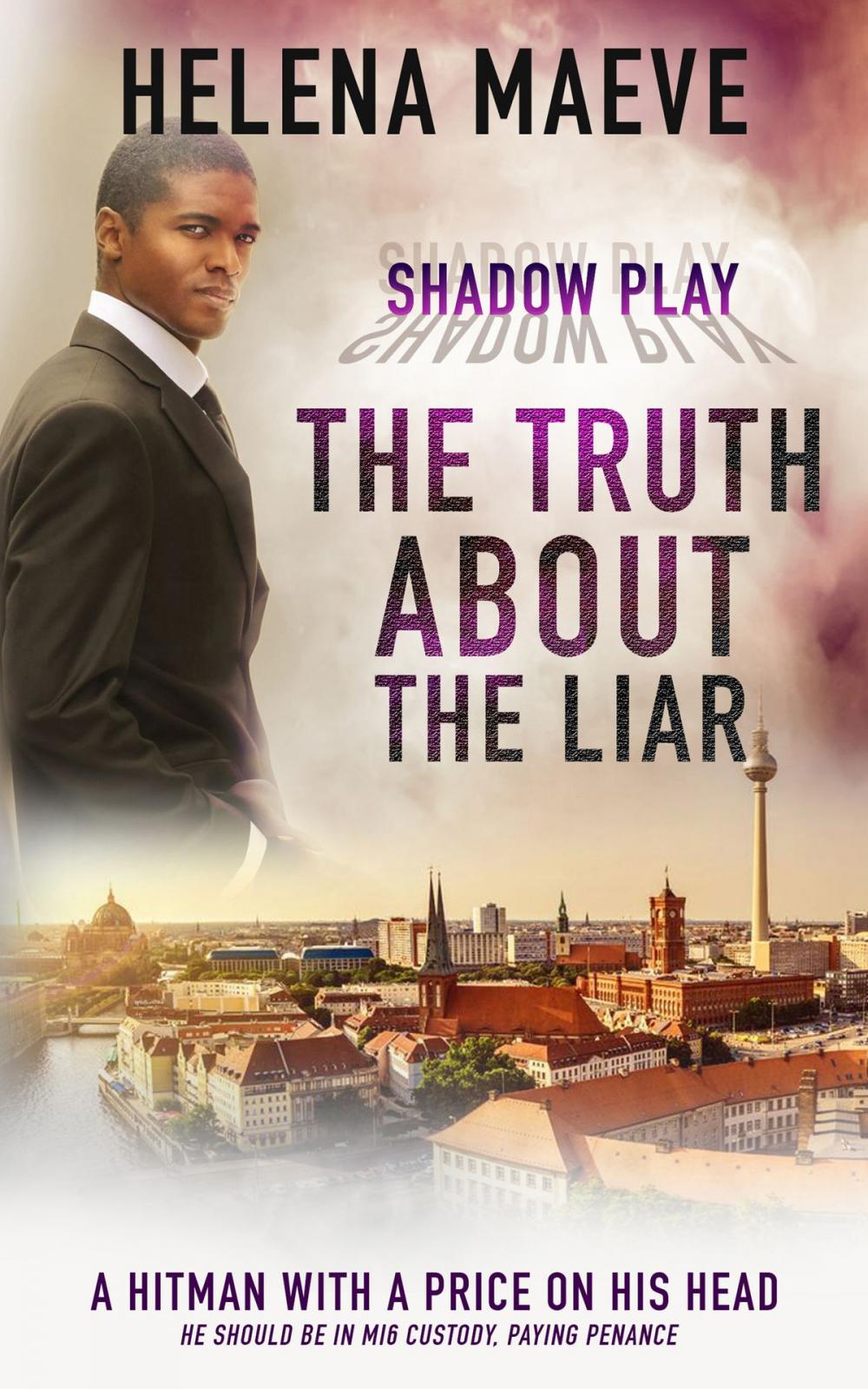 Big bigCover of The Truth about the Liar