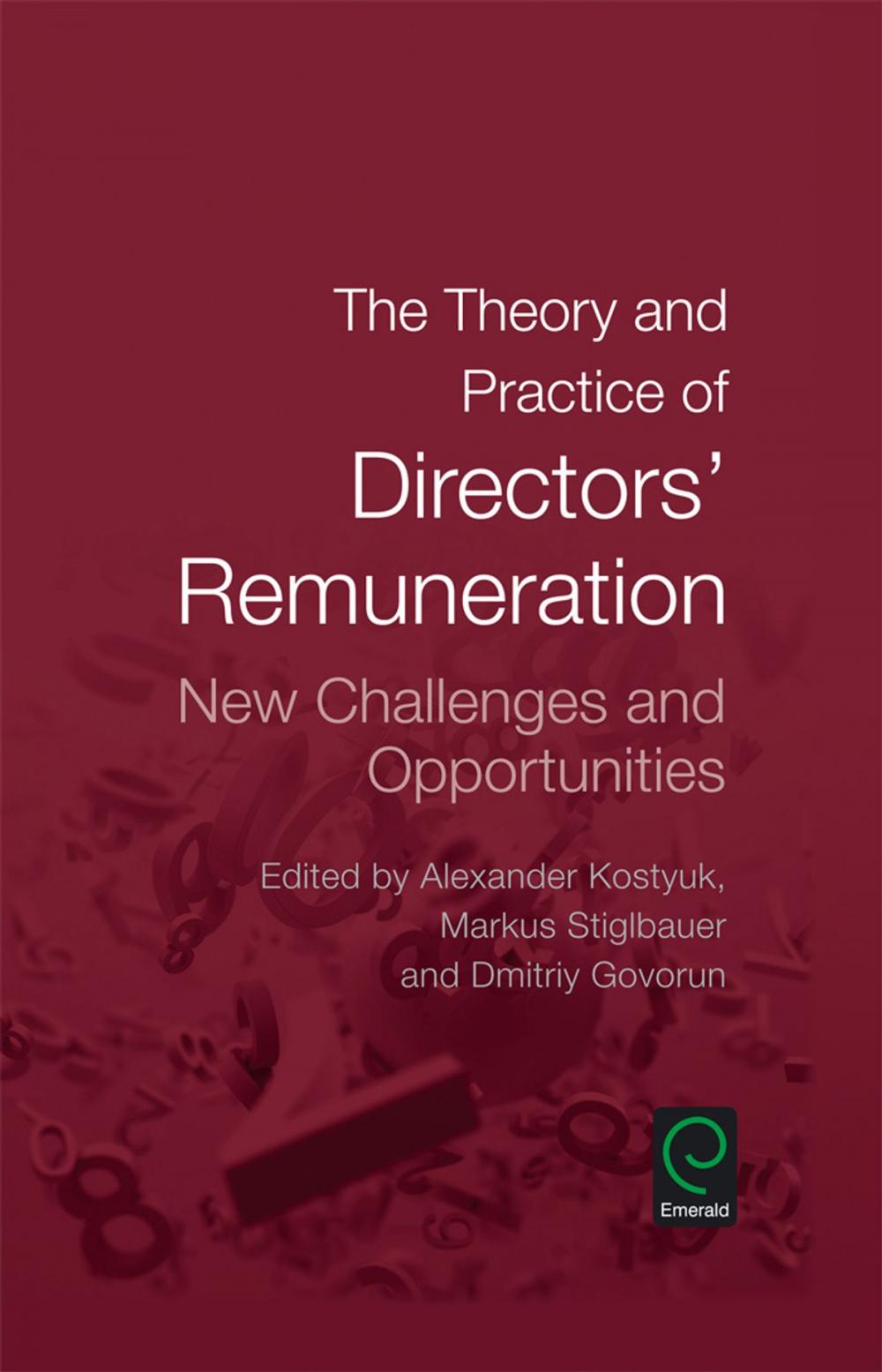 Big bigCover of The Theory and Practice of Directors' Remuneration