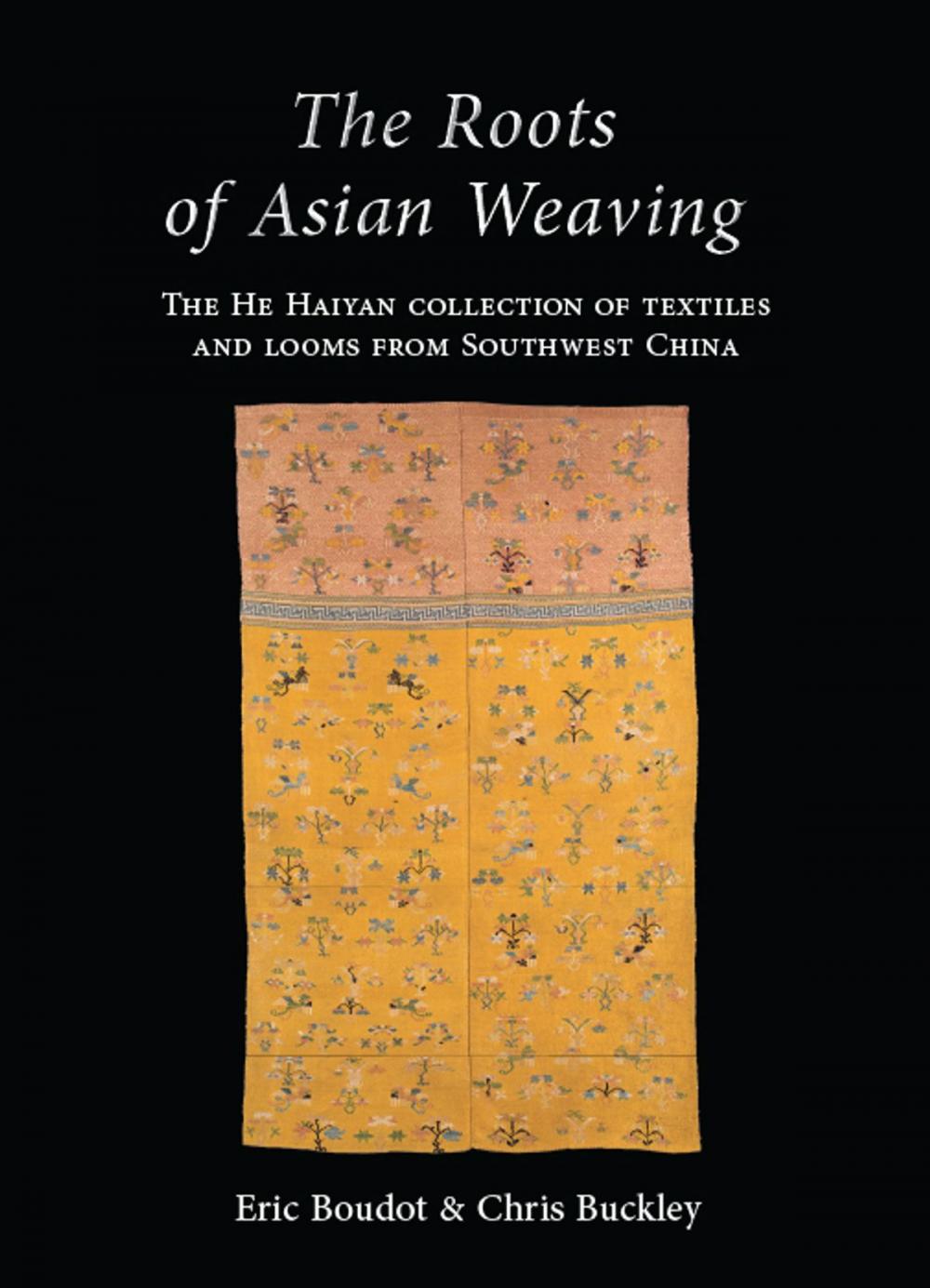 Big bigCover of The Roots of Asian Weaving