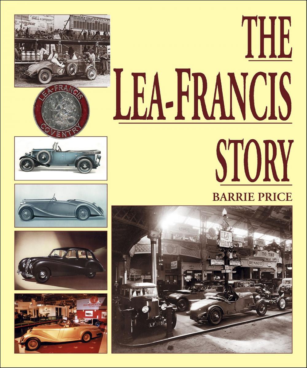 Big bigCover of The Lea-Francis Story