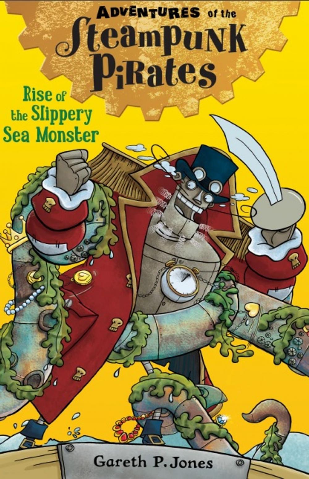 Big bigCover of Rise of the Slippery Sea Monster