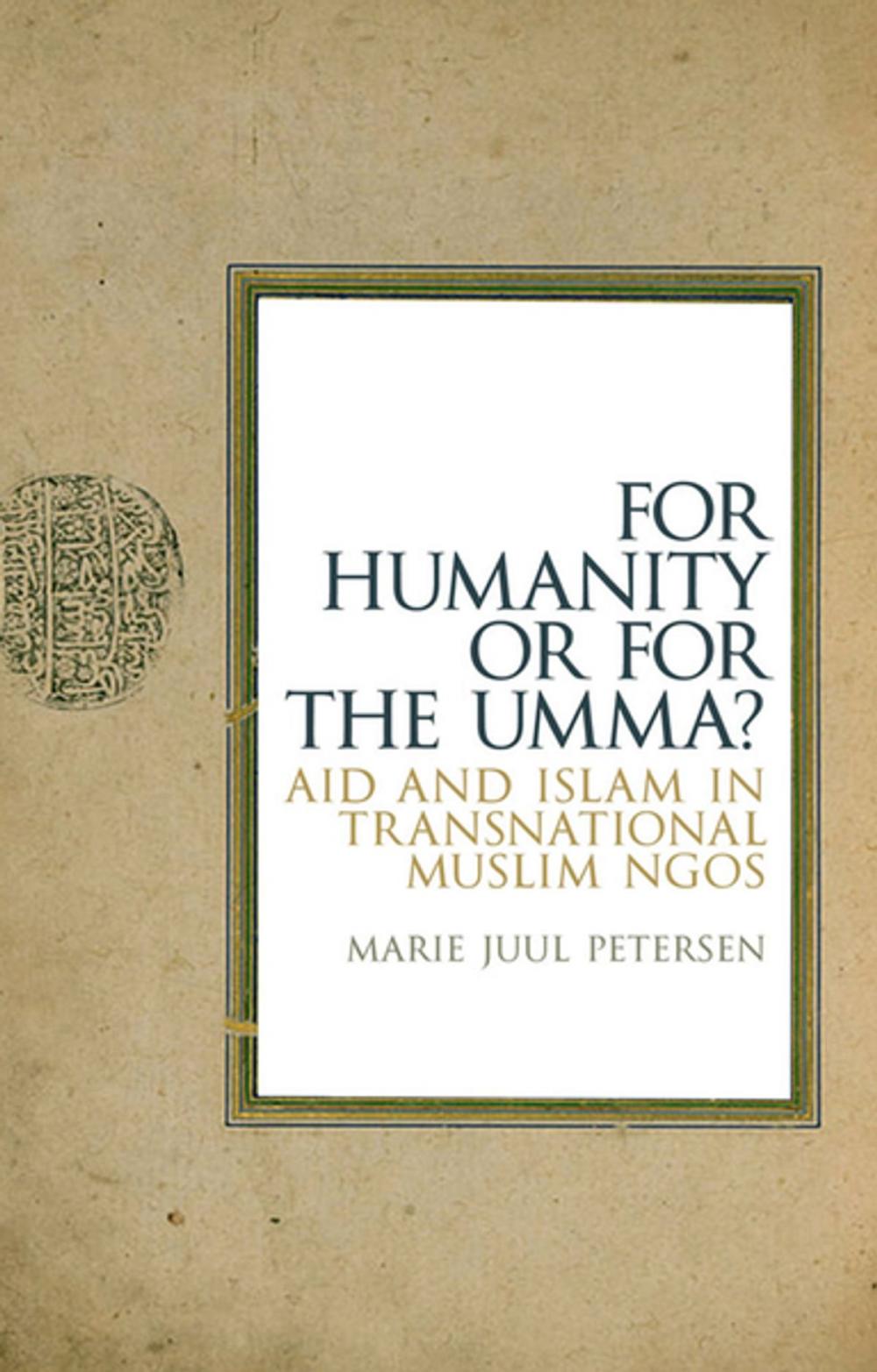 Big bigCover of For Humanity Or For The Umma?