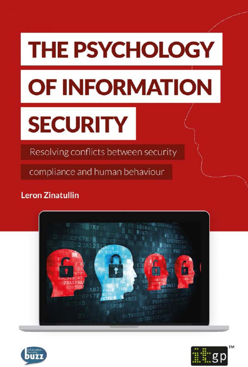 Big bigCover of The Psychology of Information Security