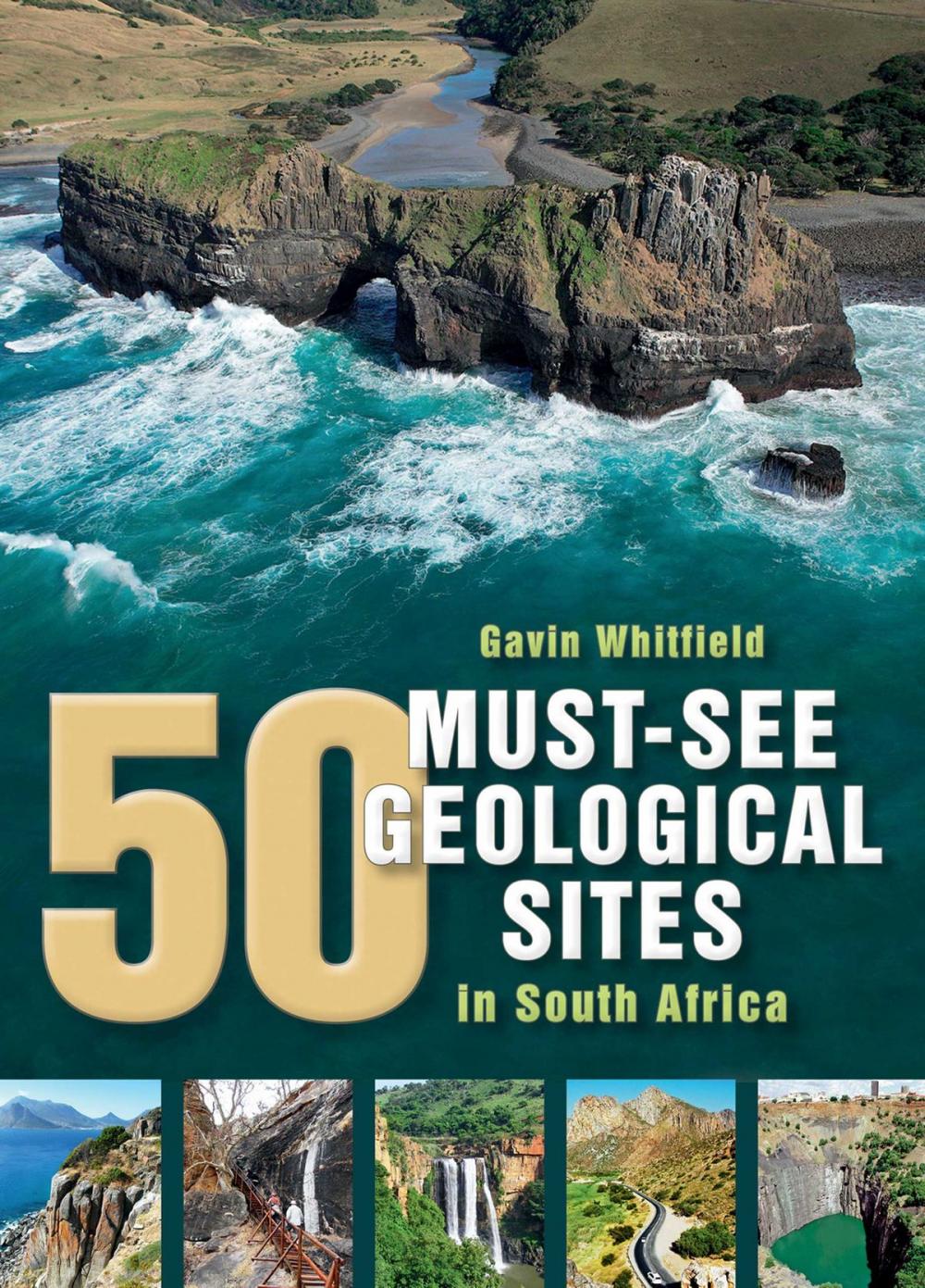 Big bigCover of 50 Must-See Geological Sites