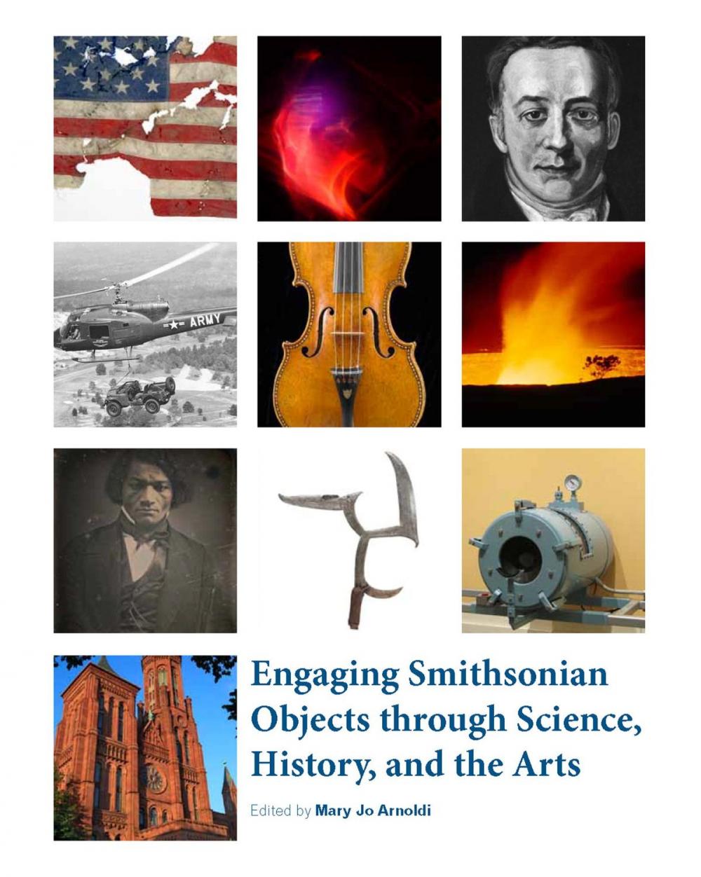 Big bigCover of Engaging Smithsonian Objects through Science, History, and the Arts