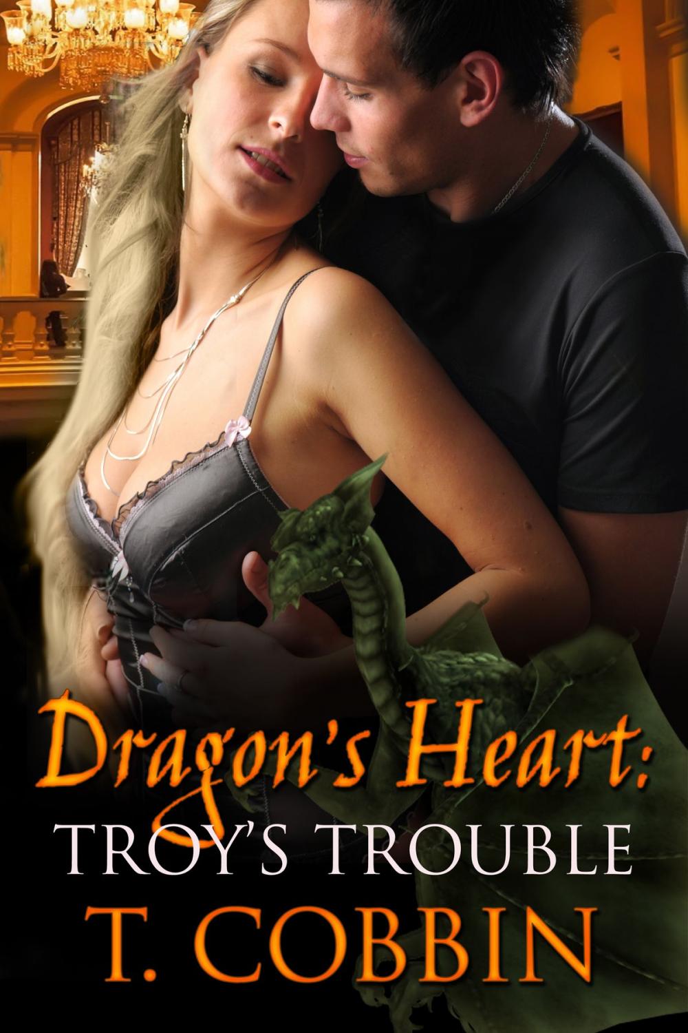 Big bigCover of Dragon's Heart: Troy's Trouble